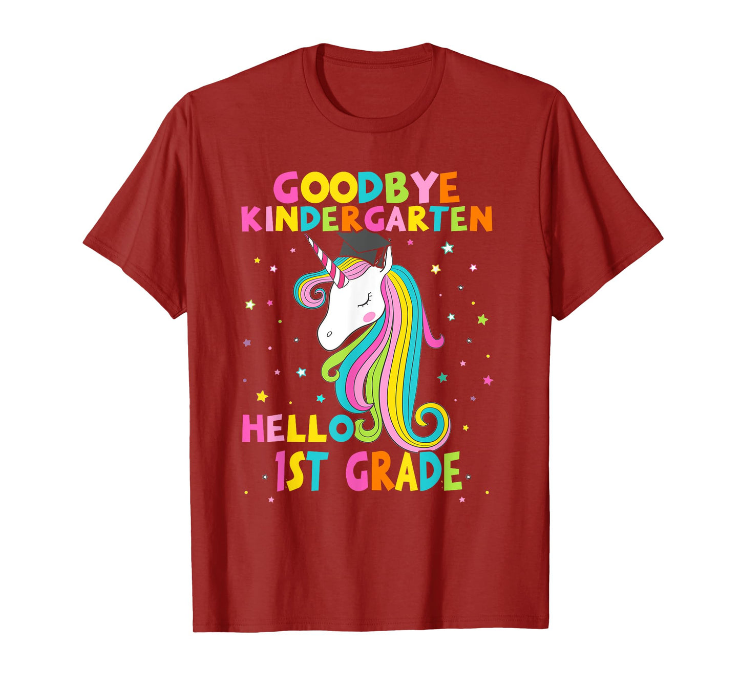 Goodbye Kindergarten Hello First 1st Grade Magical Unicorn T-Shirt
