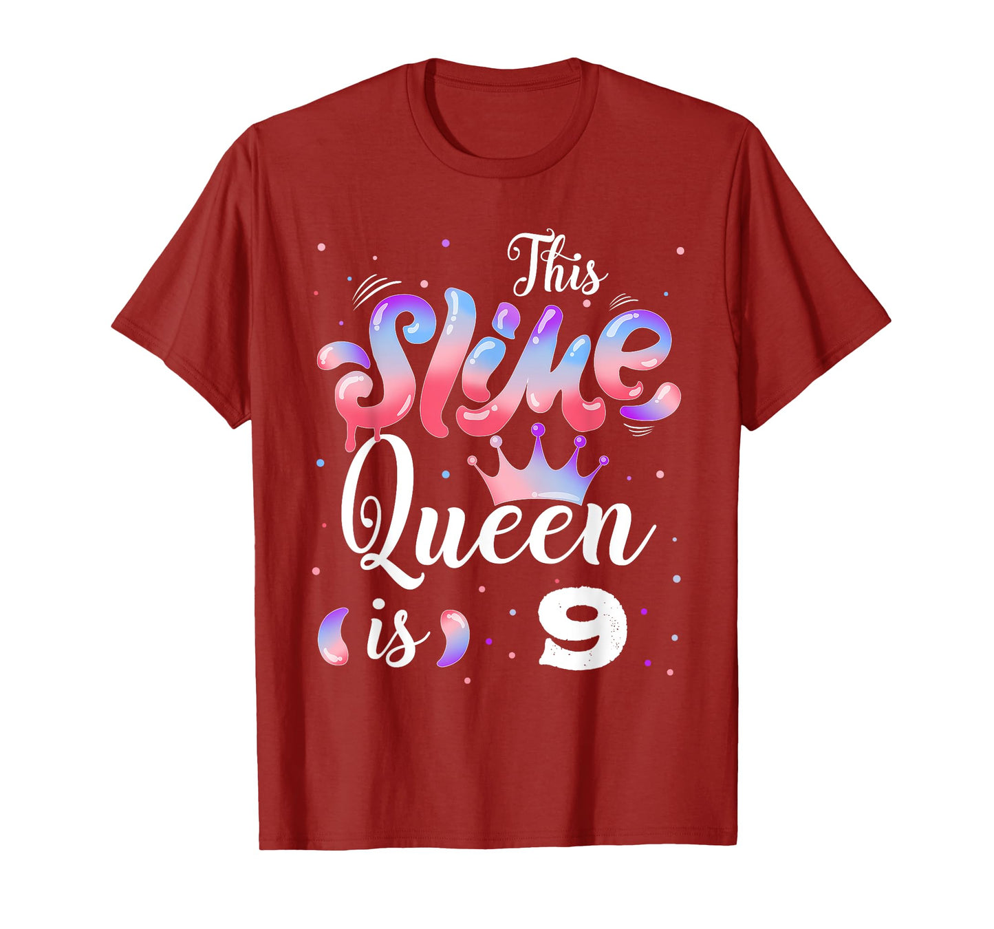 Slime queen 9th birthday - This Slime Queen Is 9 Years T-Shirt