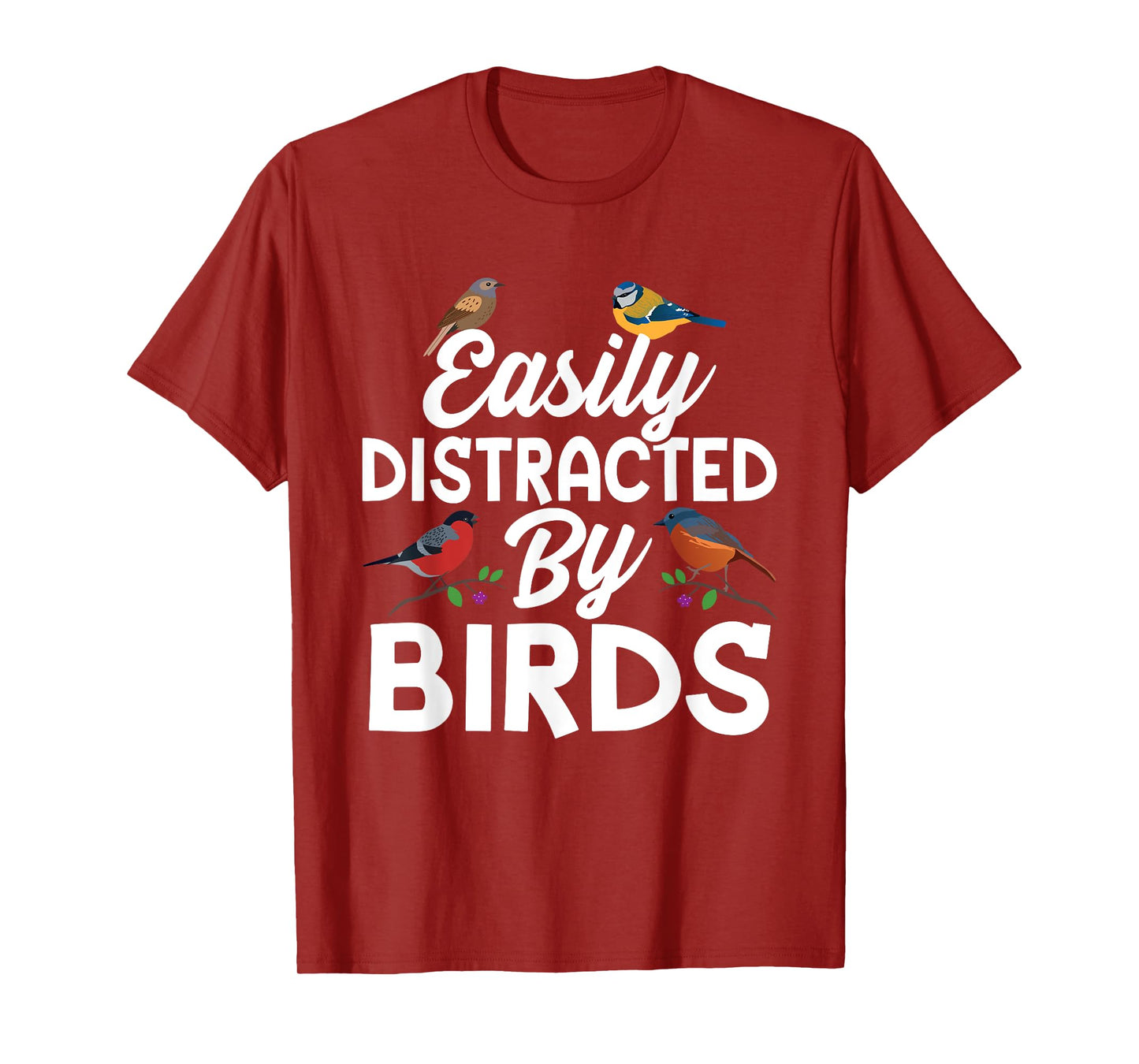 Bird Lovers, Birdwatching, Easy Distracted By Birds, Birder T-Shirt