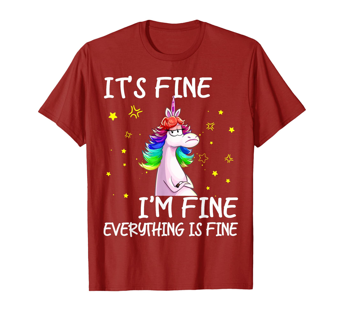 Its Fine Im Fine Everythings Fine Funny Unicorn Women T-Shirt