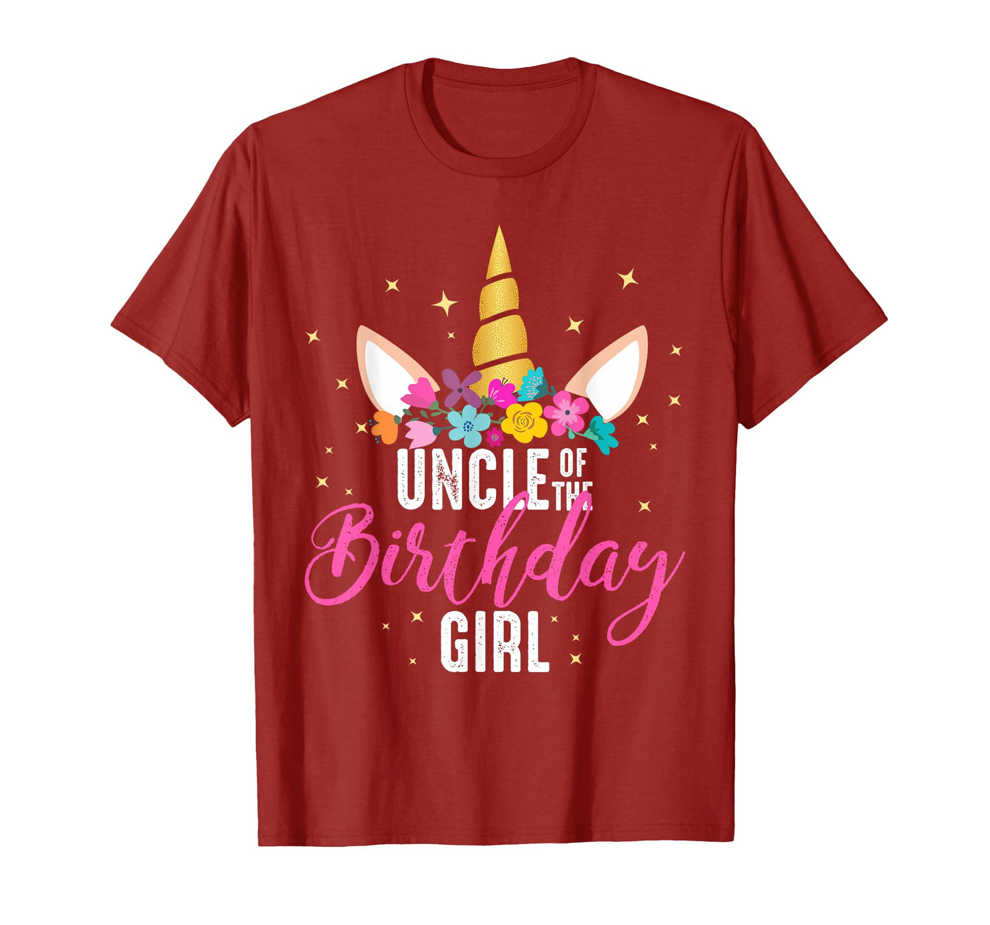 Uncle Of The Birthday Girl Uncle Gift Unicorn Birthday T-Shirt