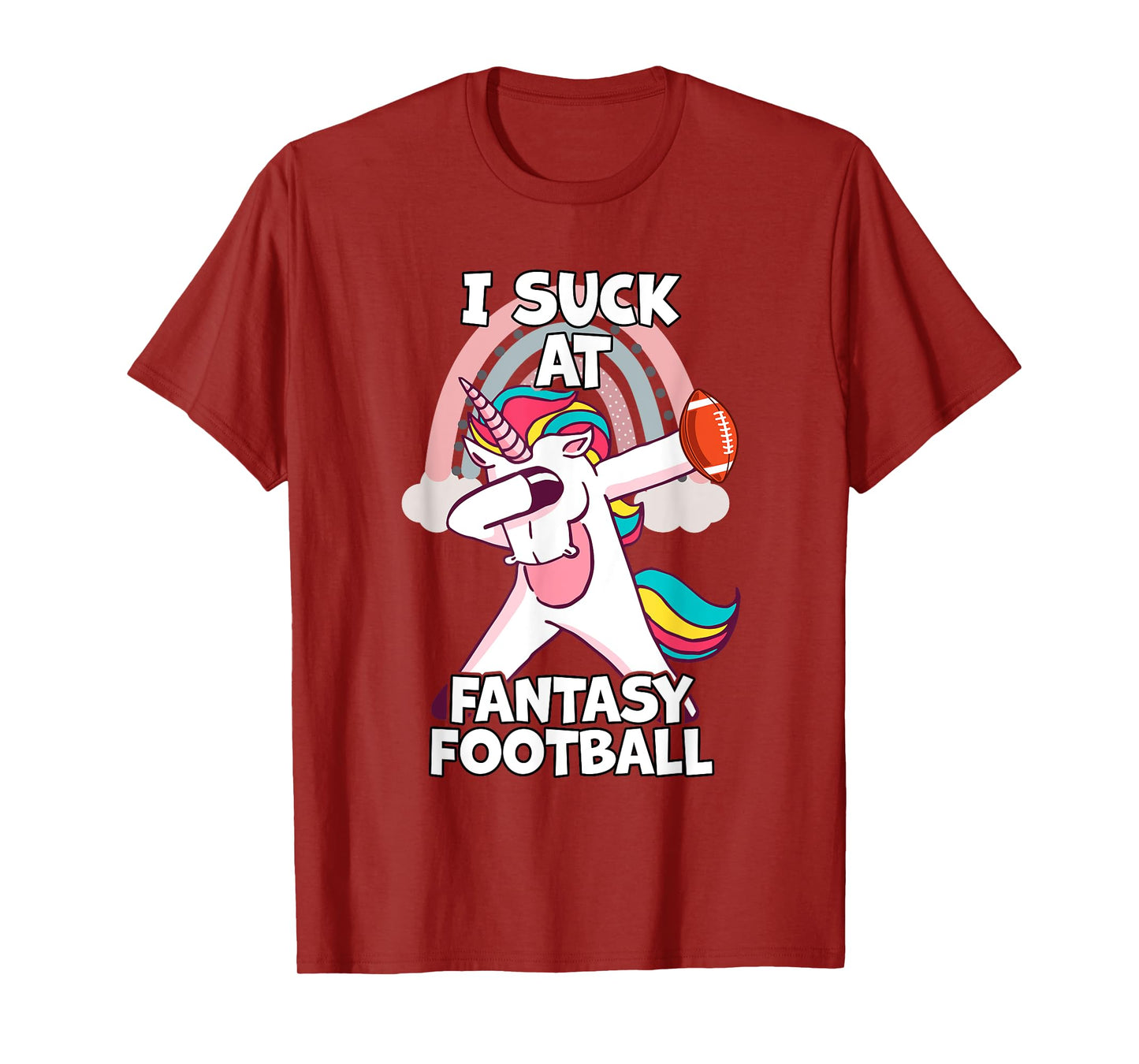 I Suck at Fantasy Football Unicorn Rainbow Loser Men T-Shirt