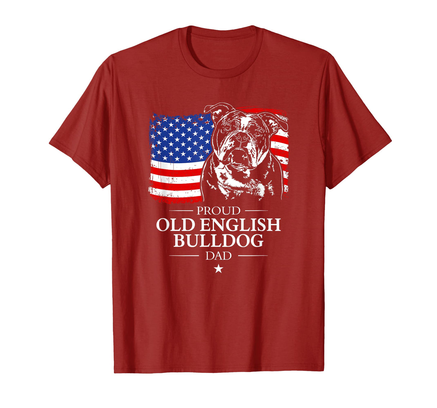 Proud Old English Bulldog Dad American Flag patriotic dog T-Shirt
