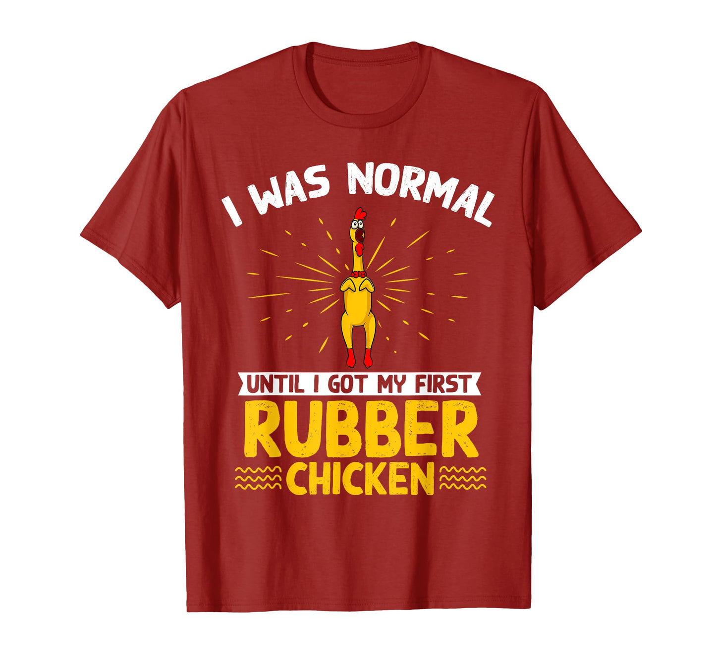 Rubber Chicken Costume Toy Rubber Chicken T-Shirt
