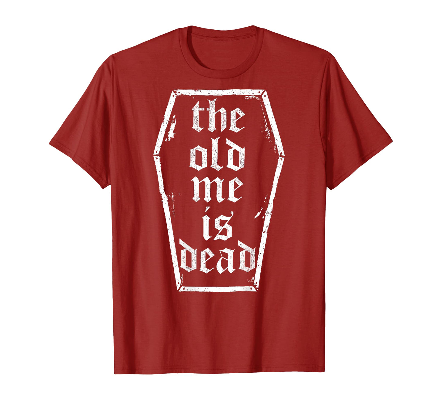 The Old Me Is Dead In Coffin Funny Vintage Gym (ON BACK) T-Shirt