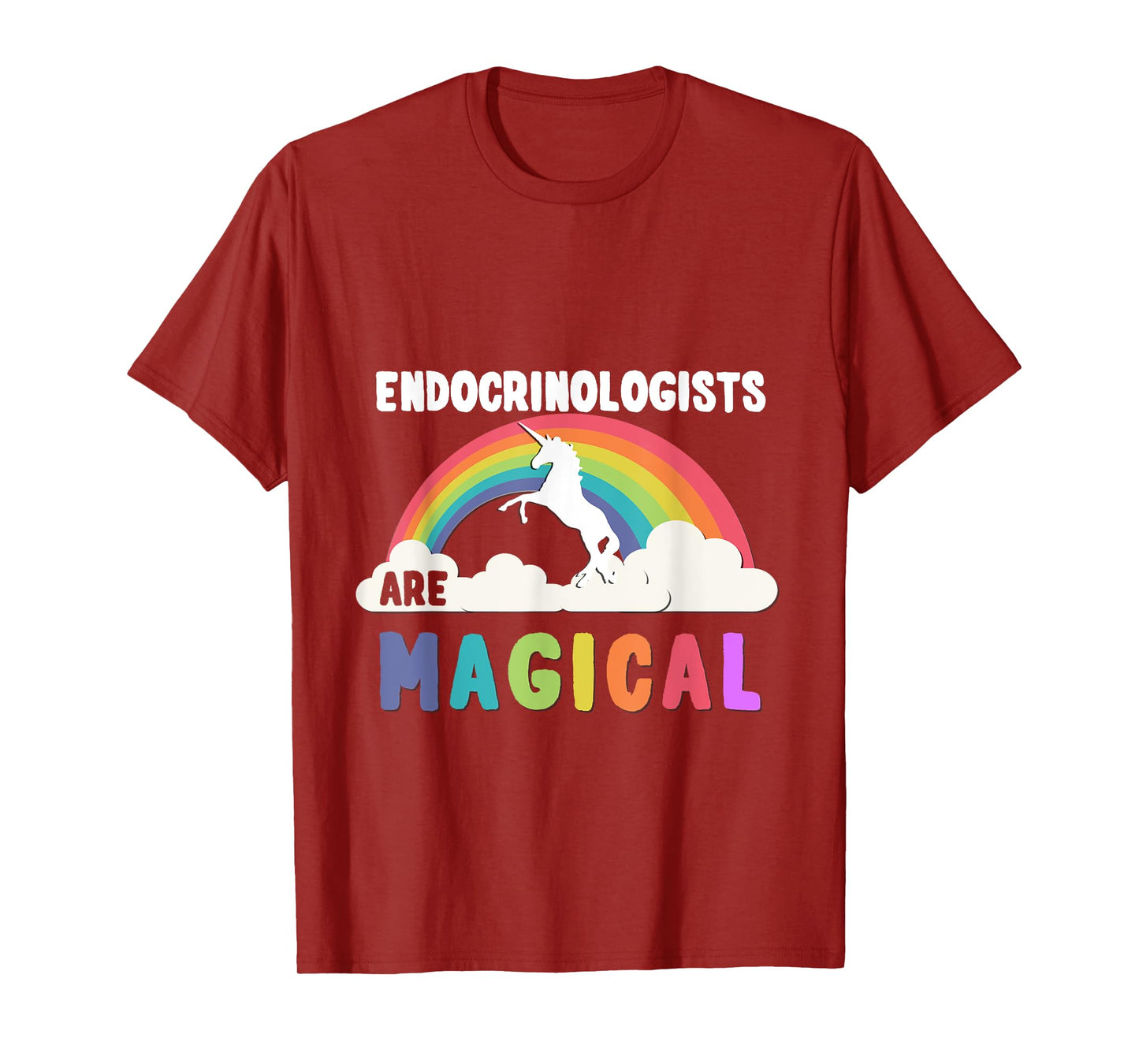 Endocrinologists Are Magical T-Shirt