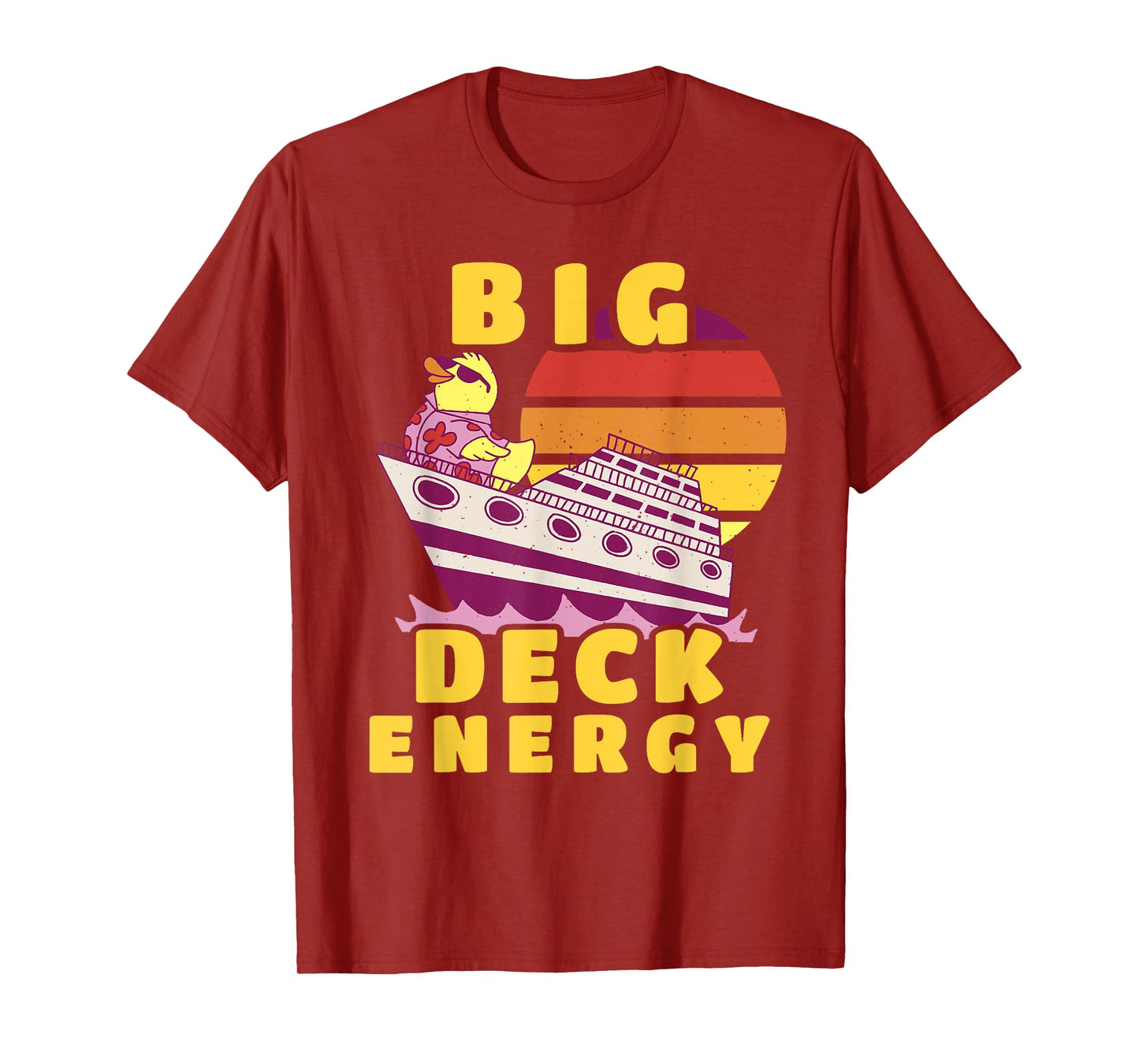 Big Deck Energy Funny Cruise Ship Duck Travel Vacation Men T-Shirt