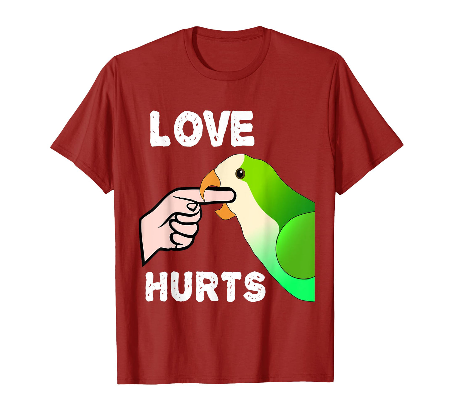 Love Does Hurt Quaker Parrot Monk Parakeet Bite Fingers T-Shirt