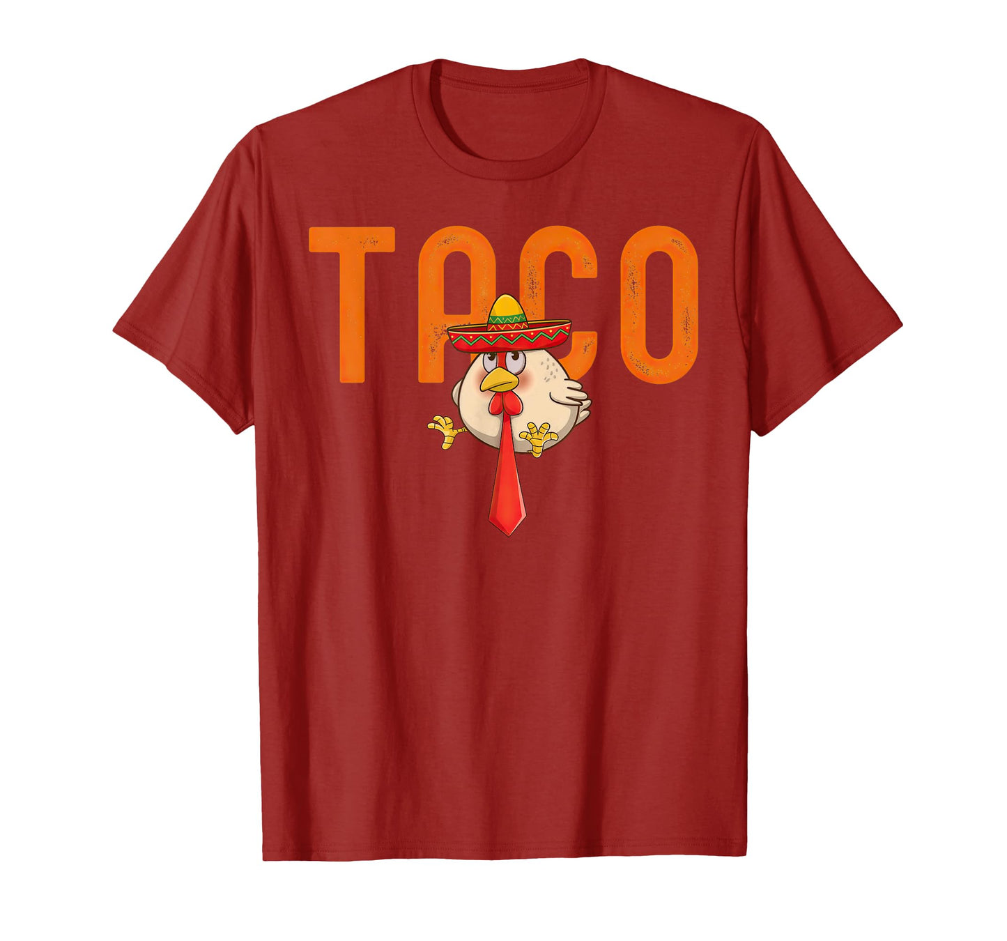 Taco Always Chickens Out T-Shirt