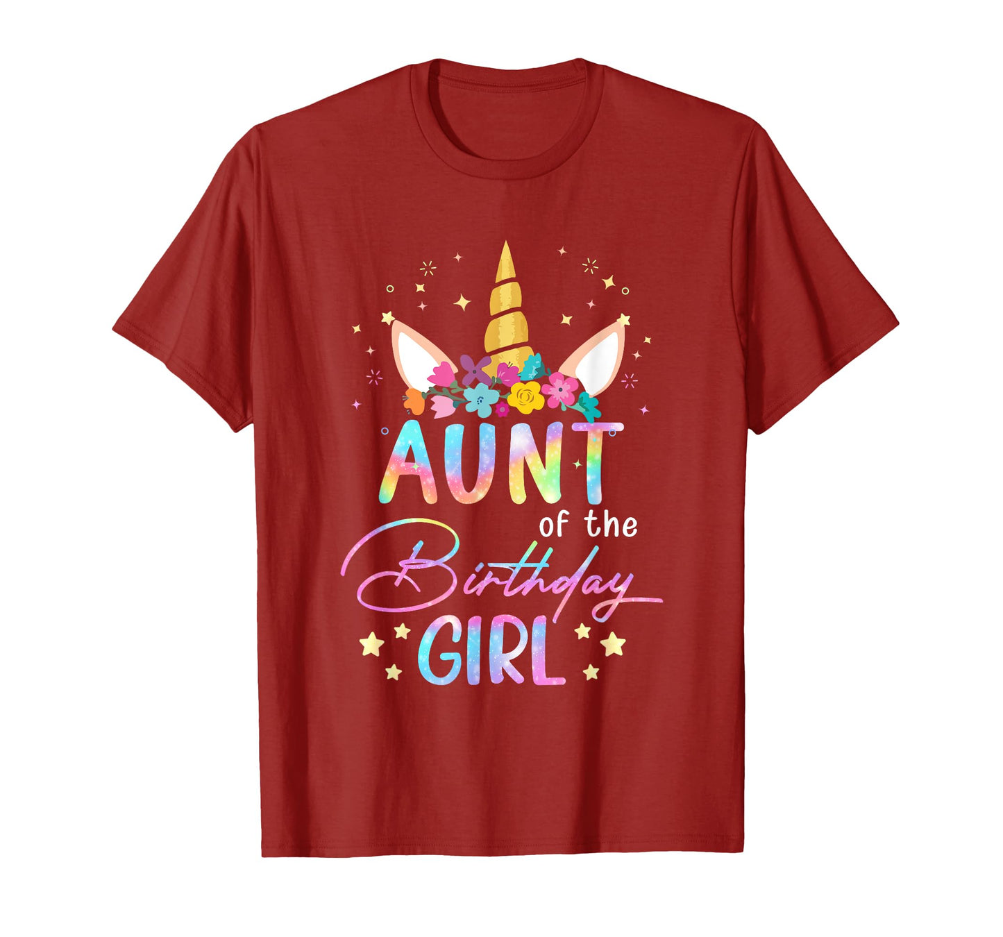 Unicorn Aunt Of The Birthday Girl Unicorn Flower Birthday T-Shirt