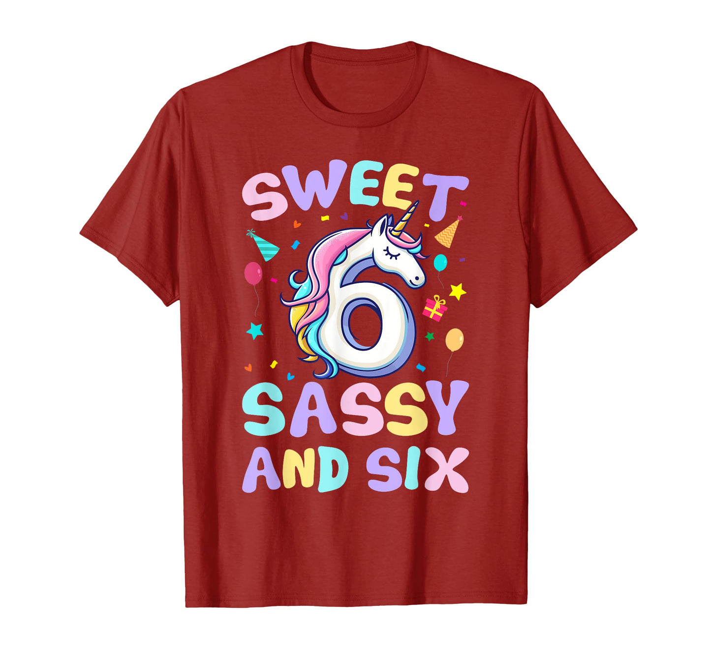 Sweet Sassy and Six Unicorn 6th Birthday Party Funny Girls T-Shirt
