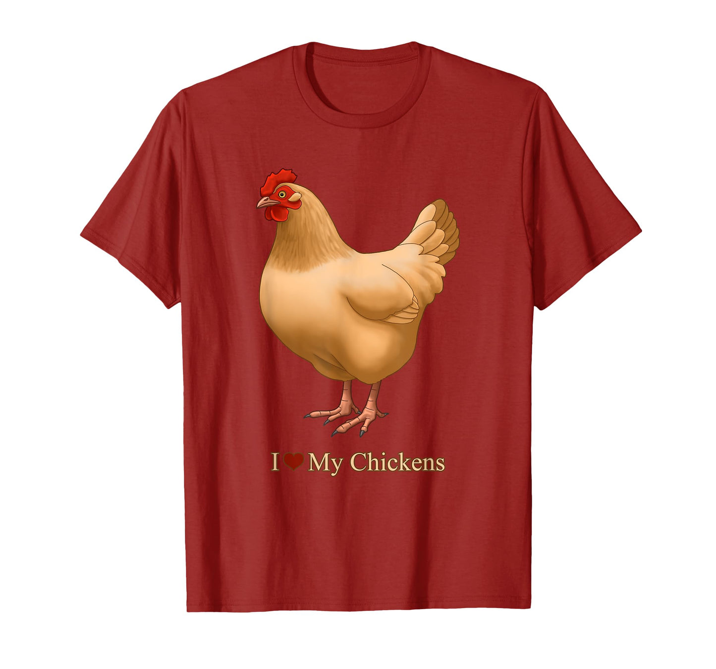 I Heart (Love) My Chickens Buff Orpington Hen T-Shirt