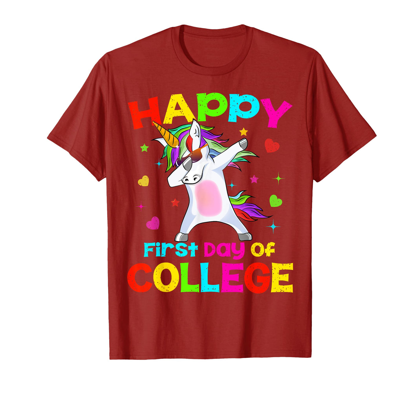Happy First Day Of College Unicorn Dab Back To School Gift T-Shirt
