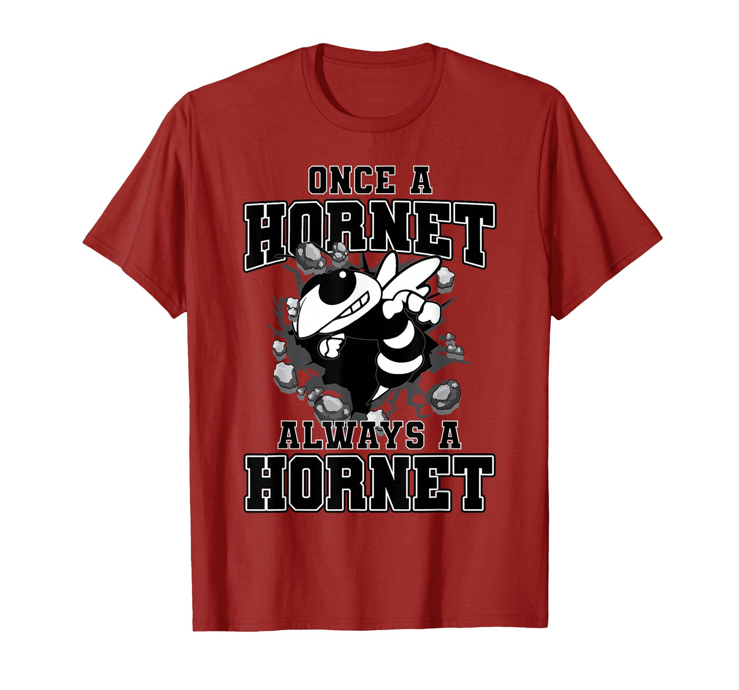 Once A Hornet Always A Hornet Back To School Spirit T-Shirt
