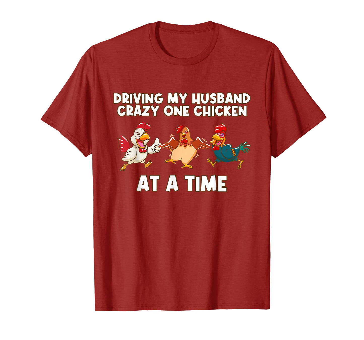 Crazy Chicken Funny Lady Gifts for Chicken Lovers T-Shirt