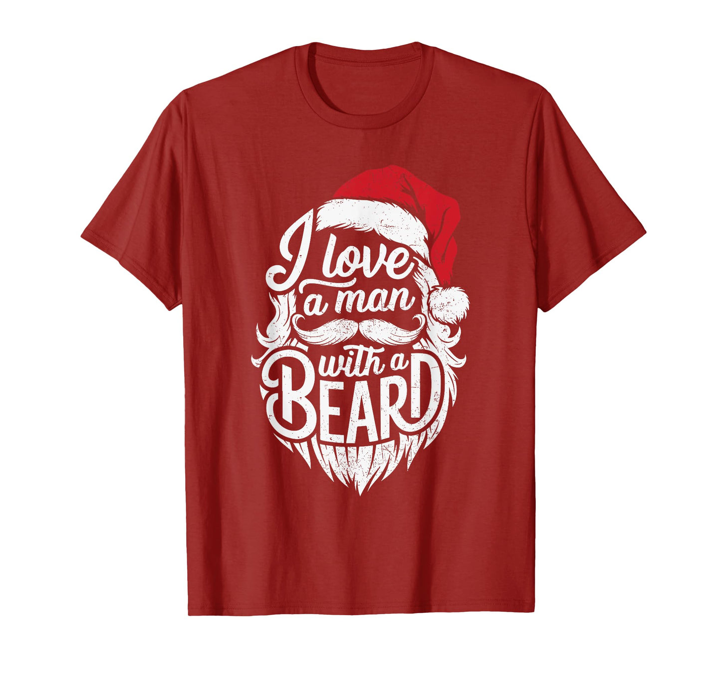 Christmas I Love A Man With A Beard Funny Santa Claus Grunge T-Shirt