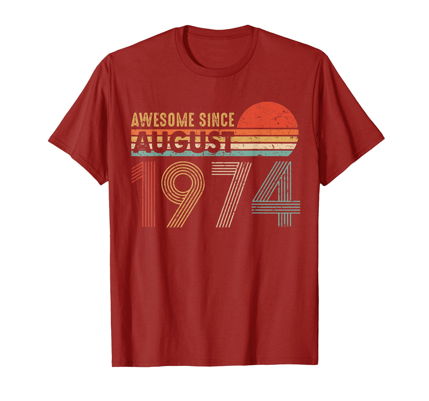 Awesome Since AUGUST 1974 45th Birthday Gift Sunset T-Shirt T-Shirt