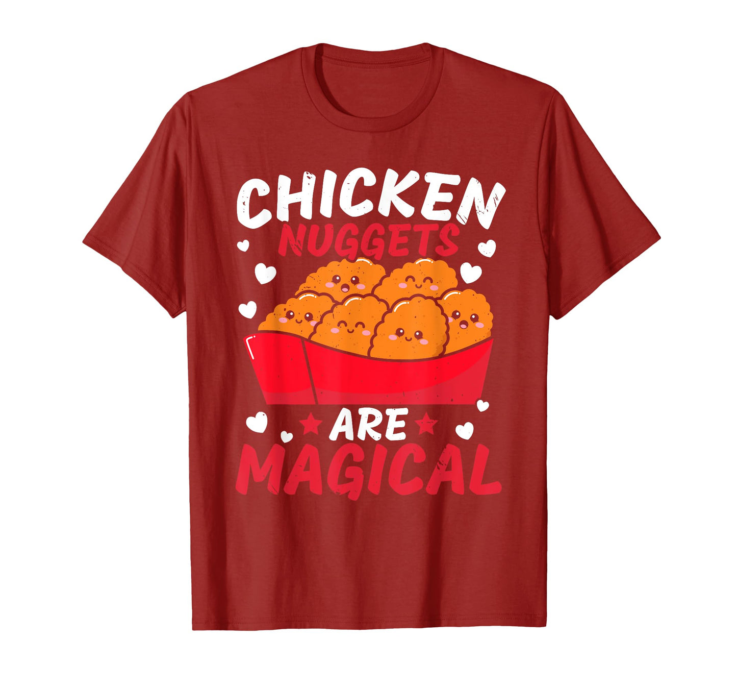 Chicken Nuggets Are Magical Nug Life Nuggies Tendies T-Shirt