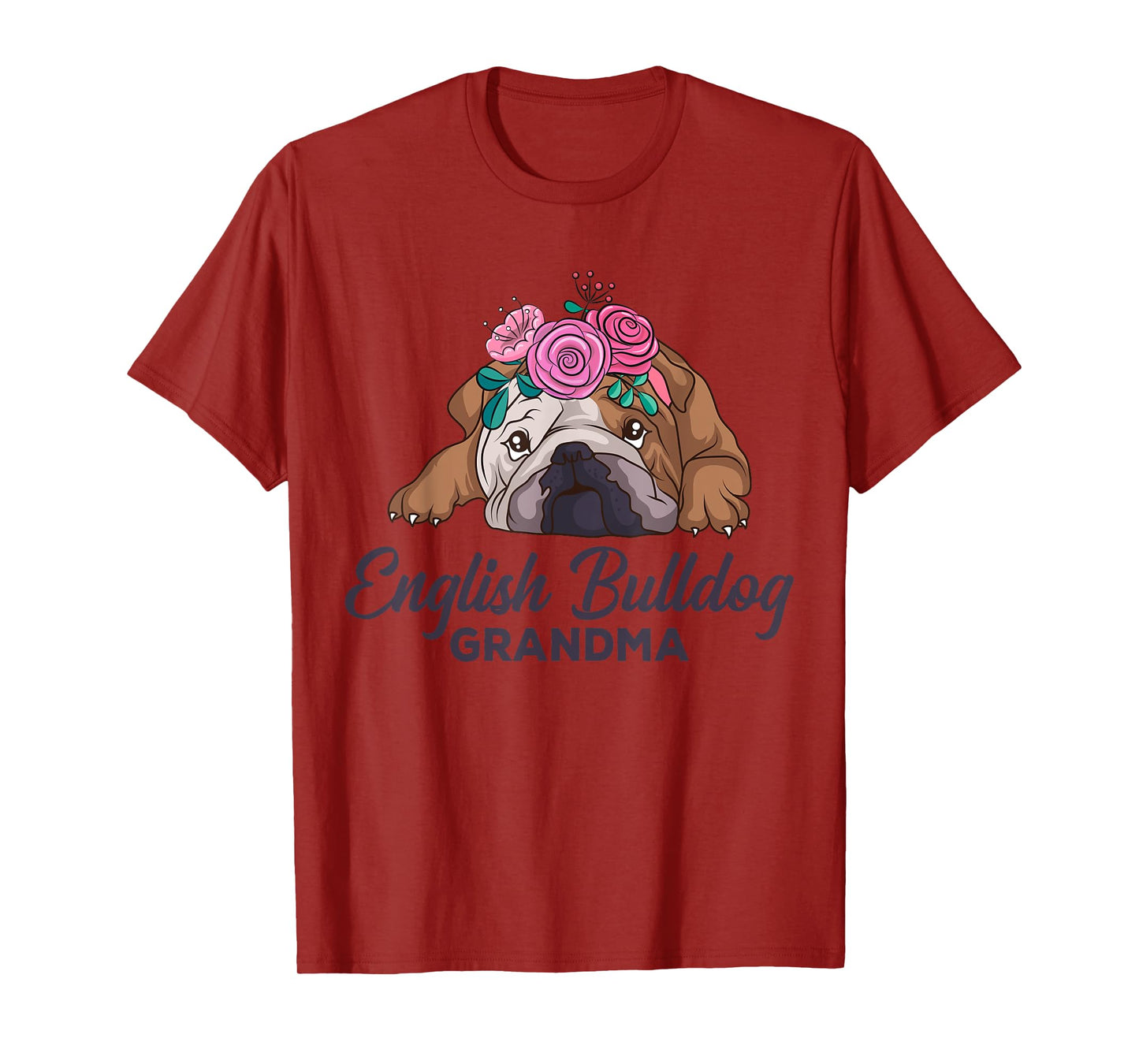 English Bulldog Grandma Dog Lover Owner Women T-Shirt