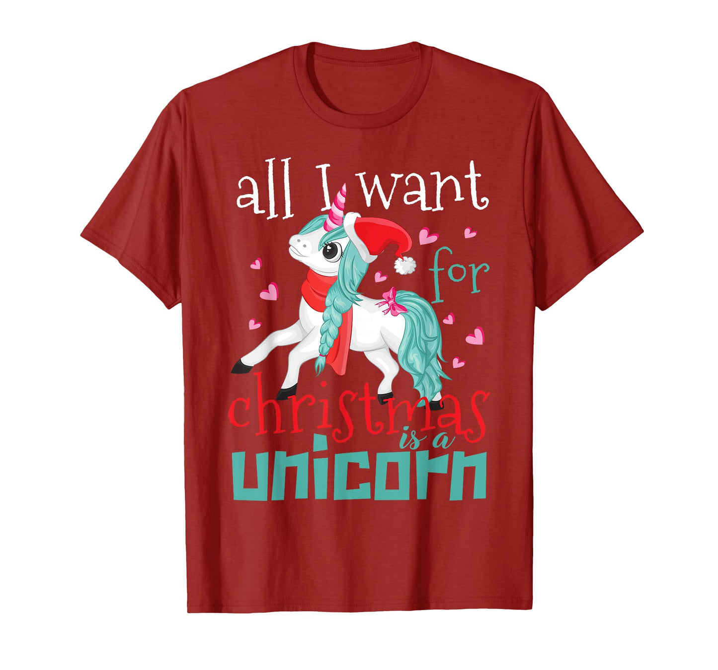 All I want for Christmas is a Unicorn T-Shirt