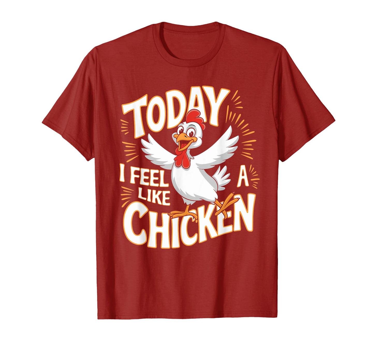 Childrens Today I feel like a Chicken Tshirt | Kids Chicken T-Shirt