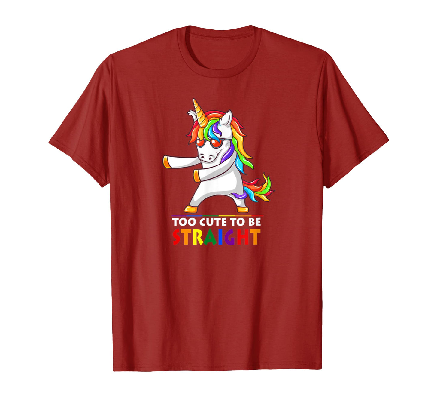 Too Cute To Be Straight Unicorn Flossing LGBT Pride T-Shirt