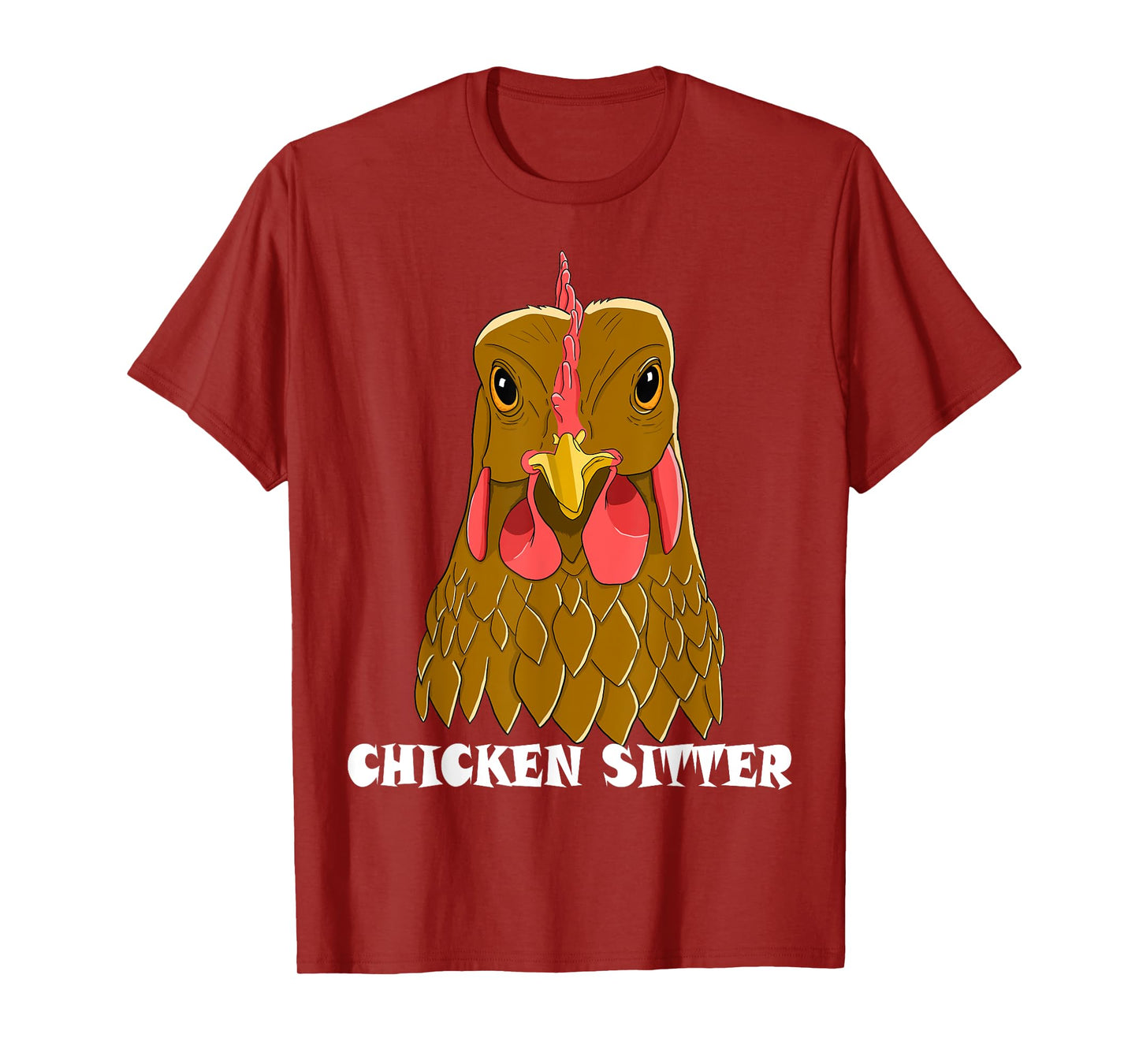 Chicken Sitter Poultry Art For Chicken Lover Farm Men Women T-Shirt
