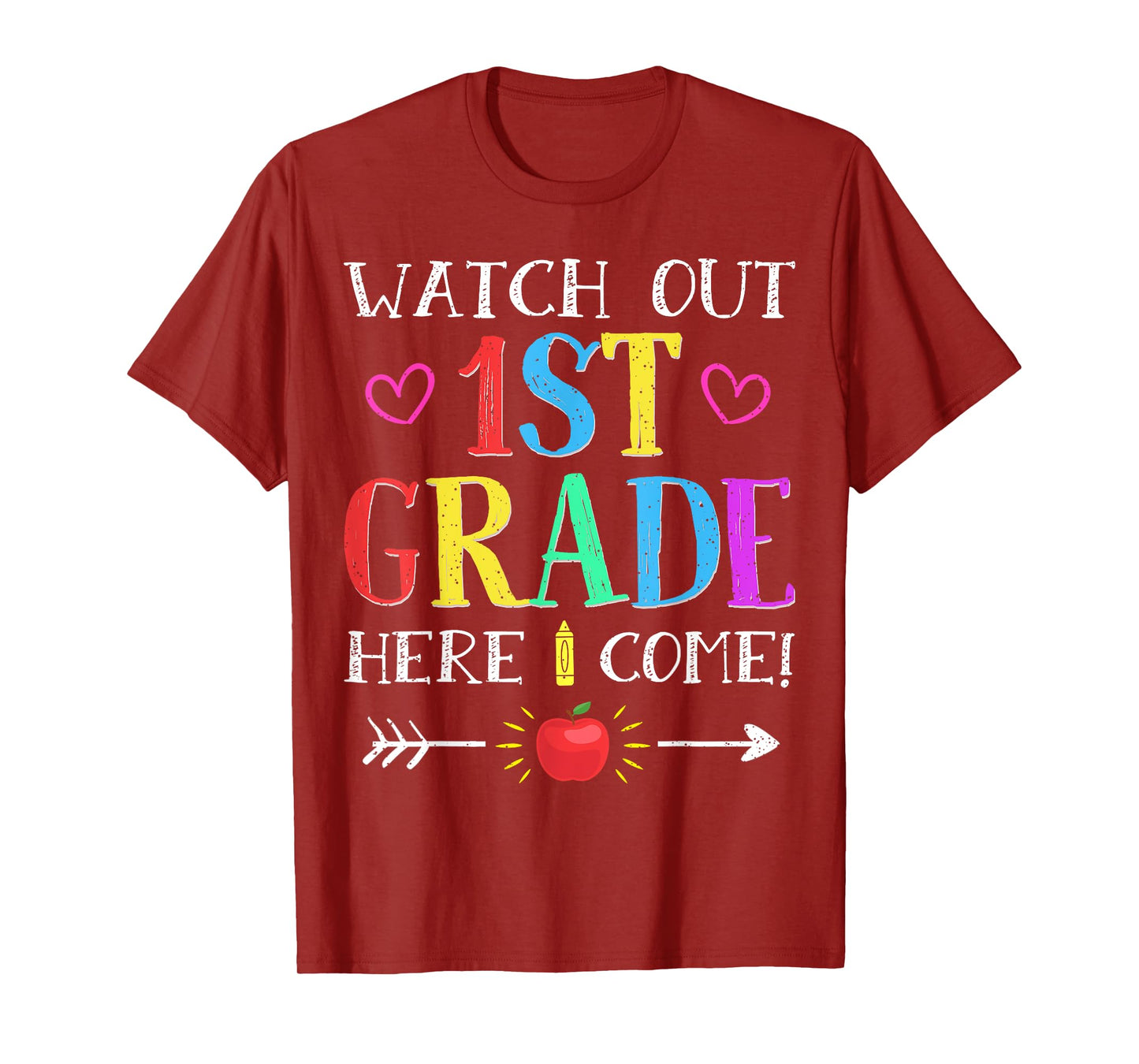 Watch Out 1st Grade Here I Come Tshirt Back to School Gift T-Shirt
