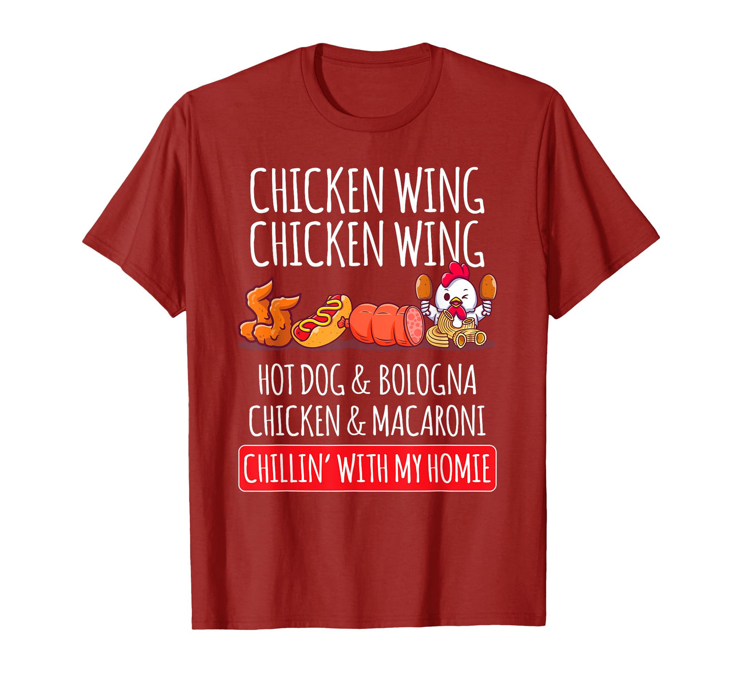 Chicken Wing Chicken Wing Hot Dog And Bologna T-Shirt