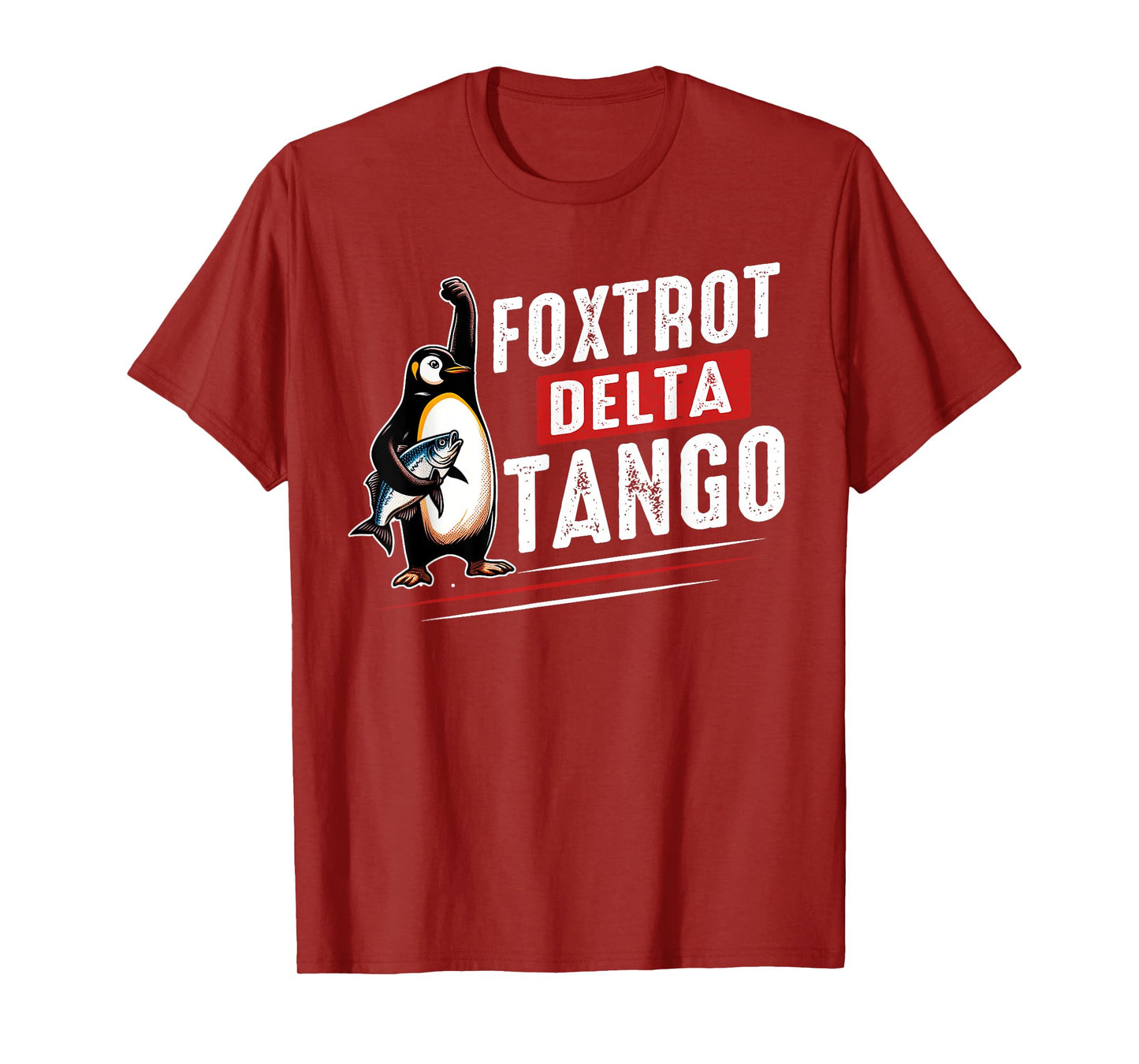 Foxtrots Deltas Tangos Penguins Anti Trump T-Shirt