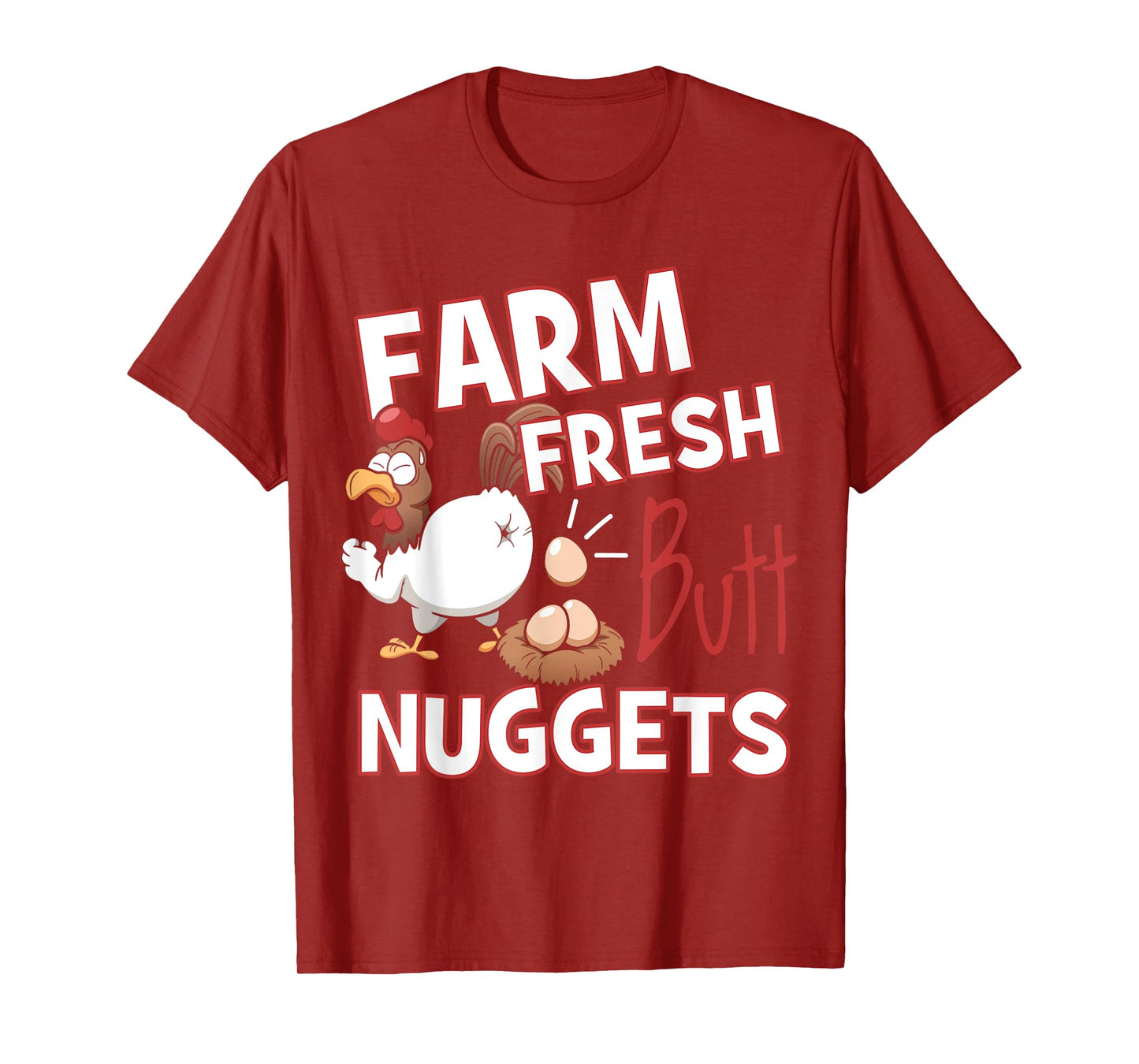 Funny Farm Fresh Butt Nuggets Chicken Love T-Shirt