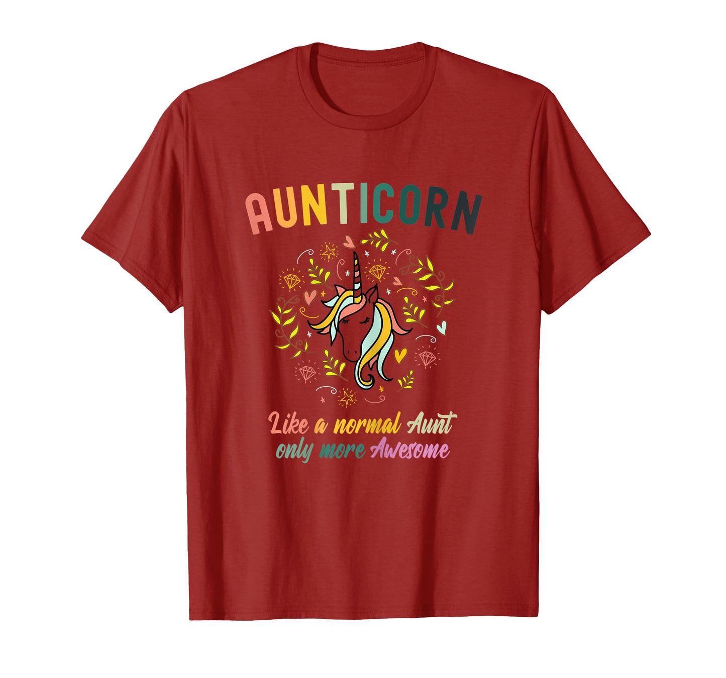 Womens Aunticorn Like A Normal Aunt Only More Awesome T-Shirt