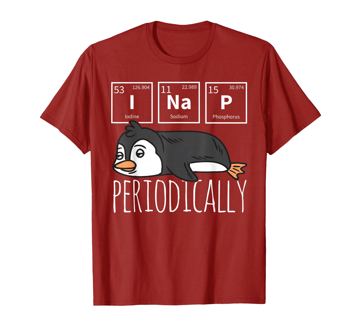 Funny Science I NAP Periodic Table Meme Meh Penguin Gift T-Shirt
