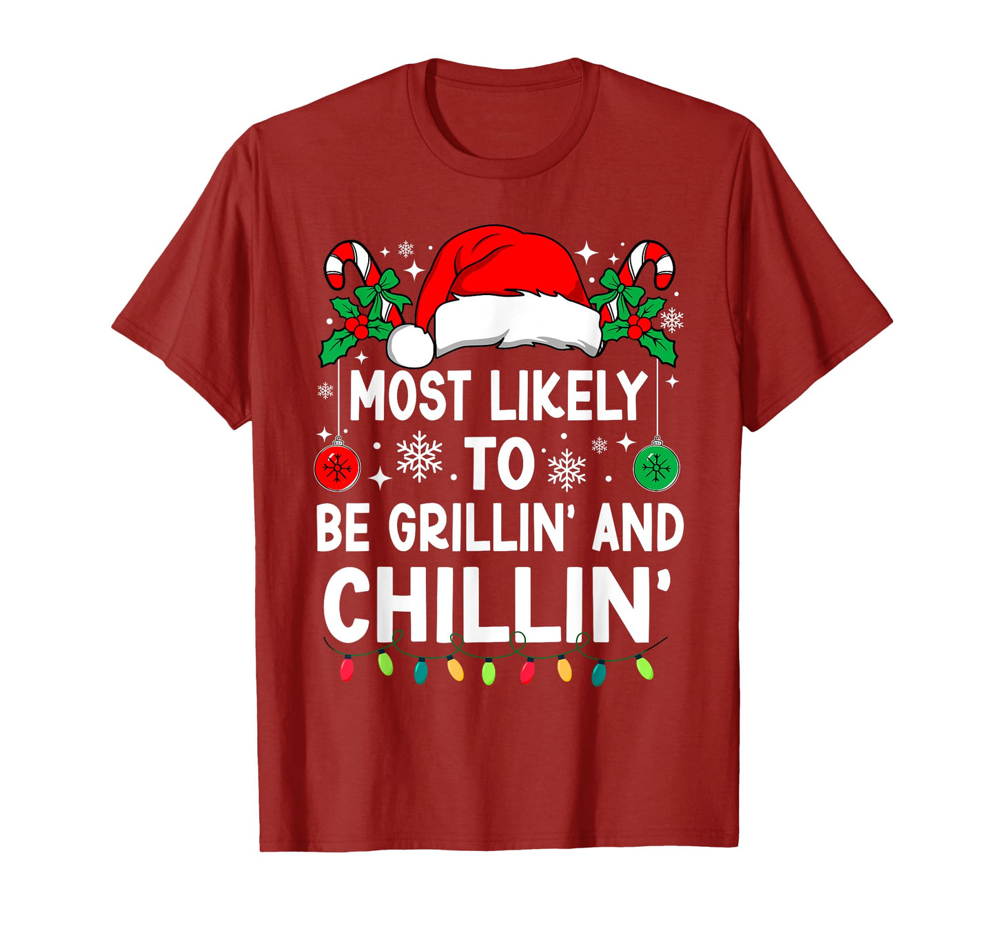 Most Likely To Be Grillin' And Chillin' Christmas Matching T-Shirt