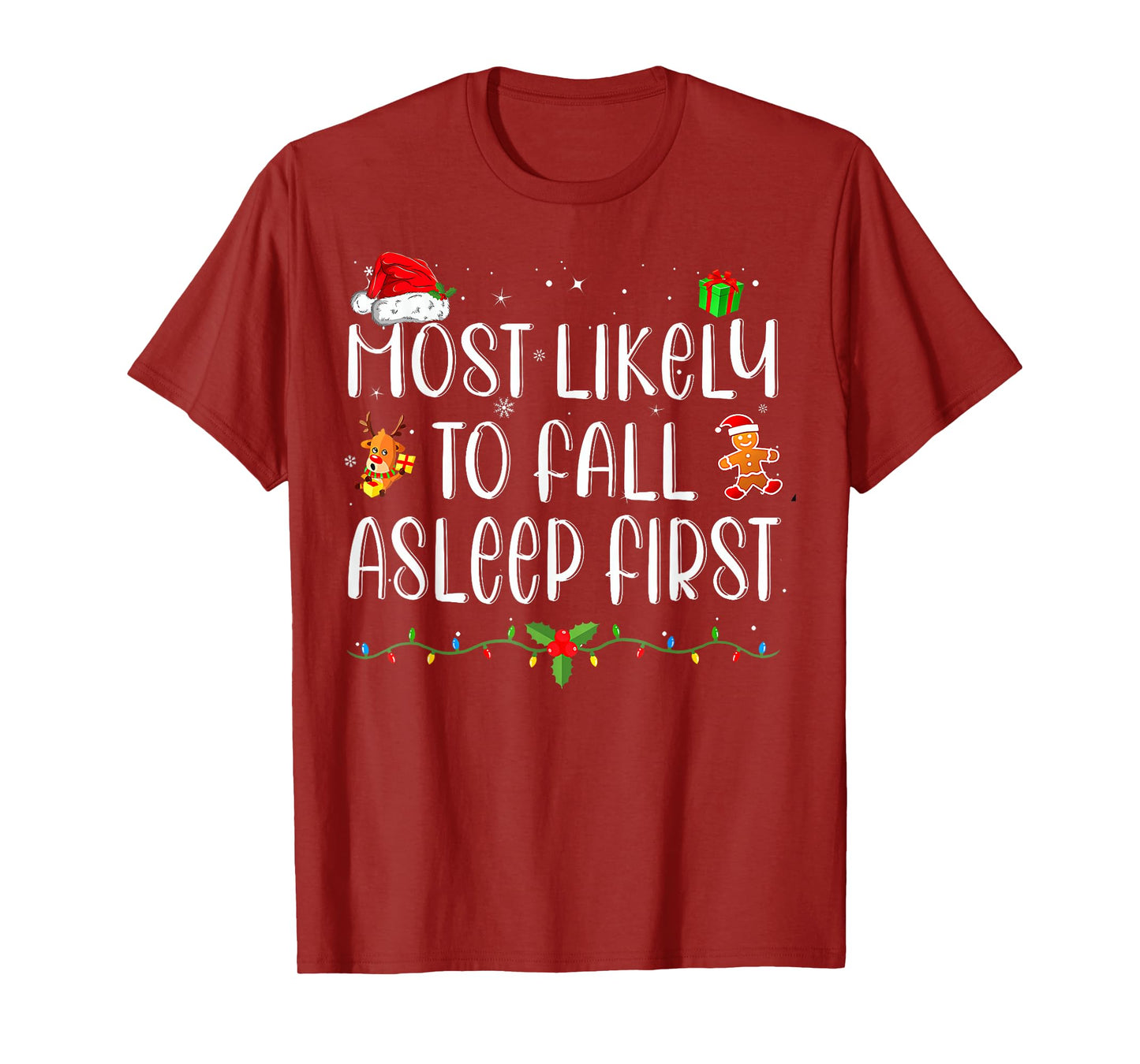 Most Likely To Fall Asleep First Funny Xmas Family T-Shirt