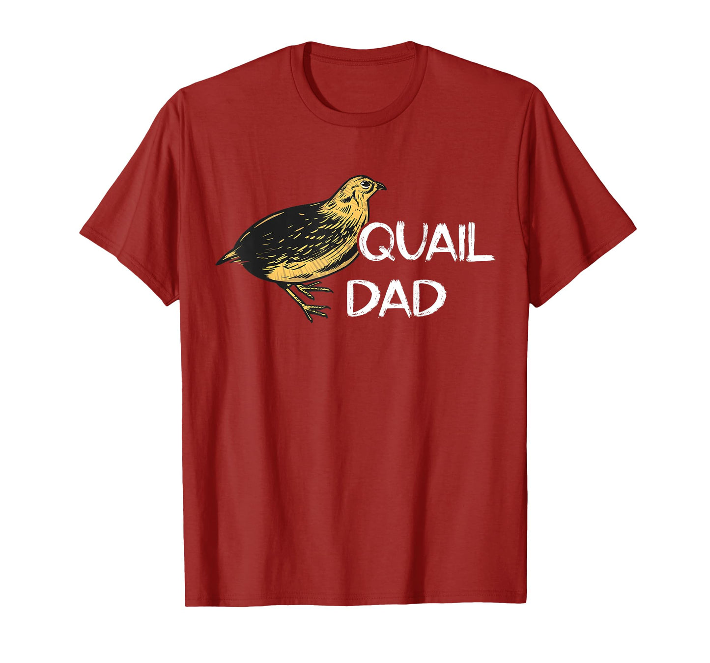 Quail Bird Father Quail Bird Study Dwarf Quail Dad T-Shirt