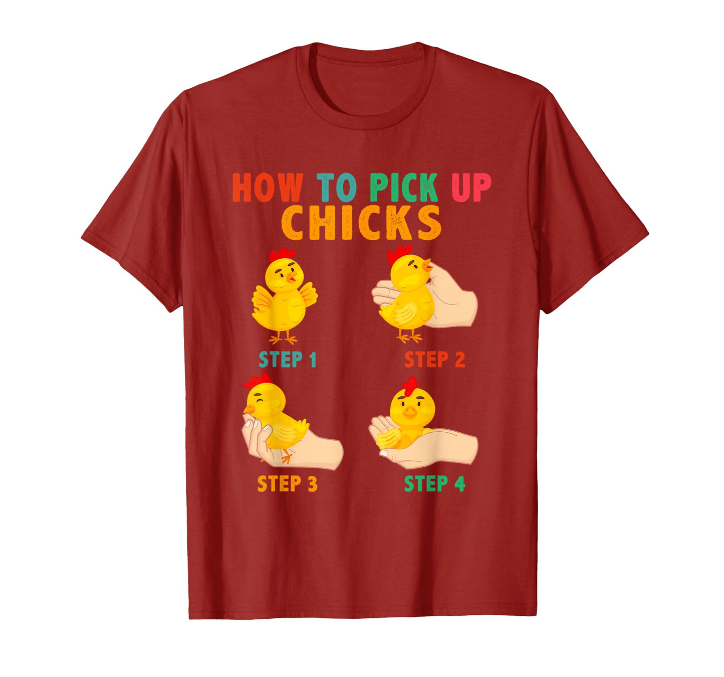 Vintage How To Pick Up Chicks Cute Farm Chickens In Hand T-Shirt