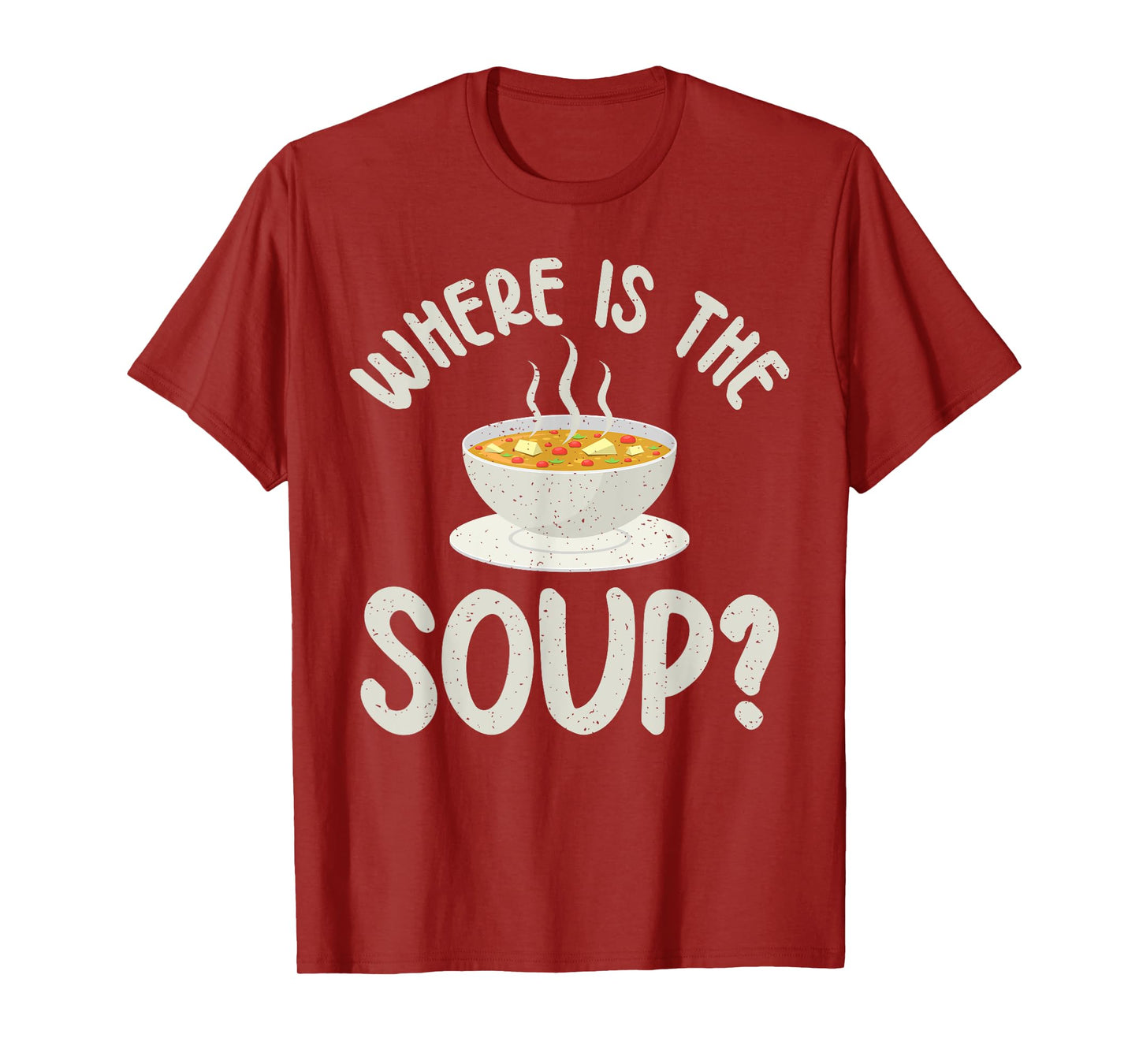 Where is the Soup Lover T-Shirt
