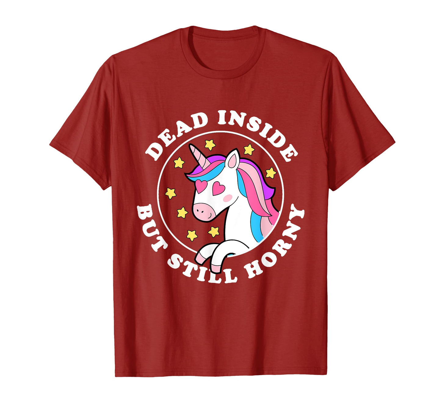 Dead inside but still horny T-Shirt