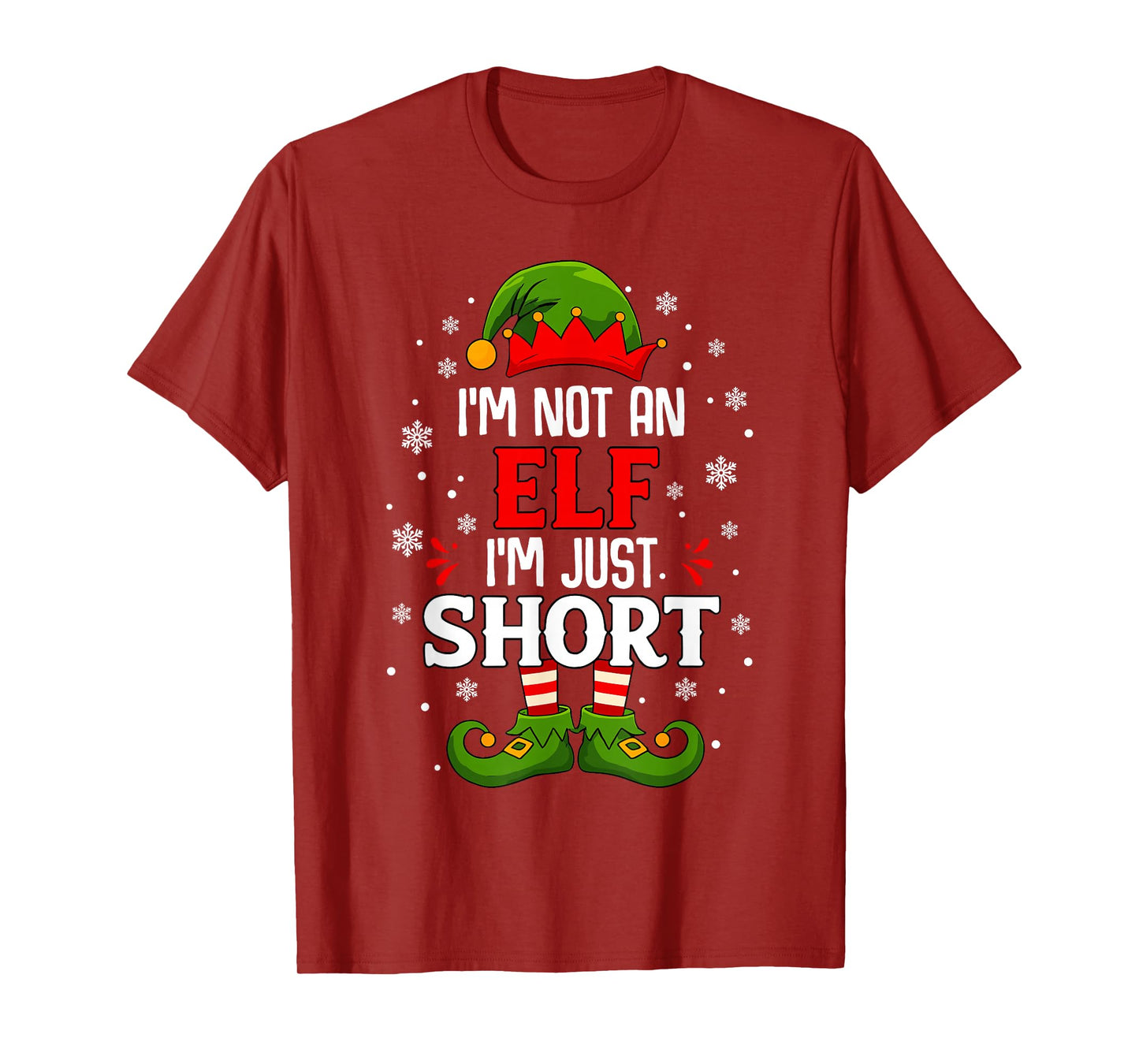 I'm Not an Elf Im Just Short Funny Christmas Matching Family T-Shirt