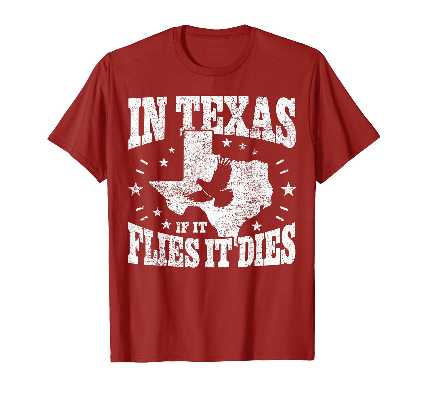 Dove Hunting I If It Flies It Dies I Dove Hunter In Texas T-Shirt