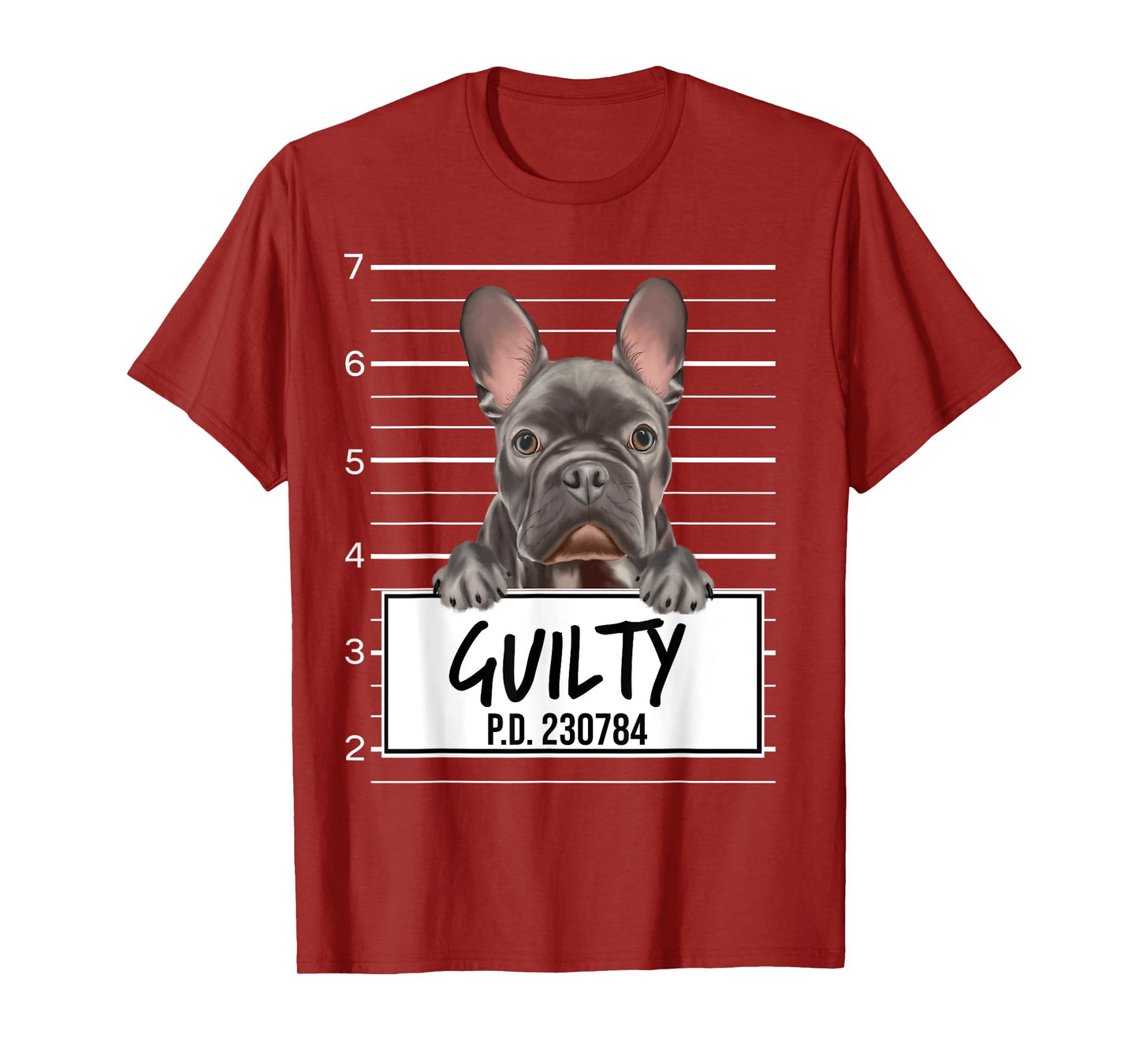 Funny French Bulldog Mugshot Guilty Dog Men Women Girls Kids T-Shirt