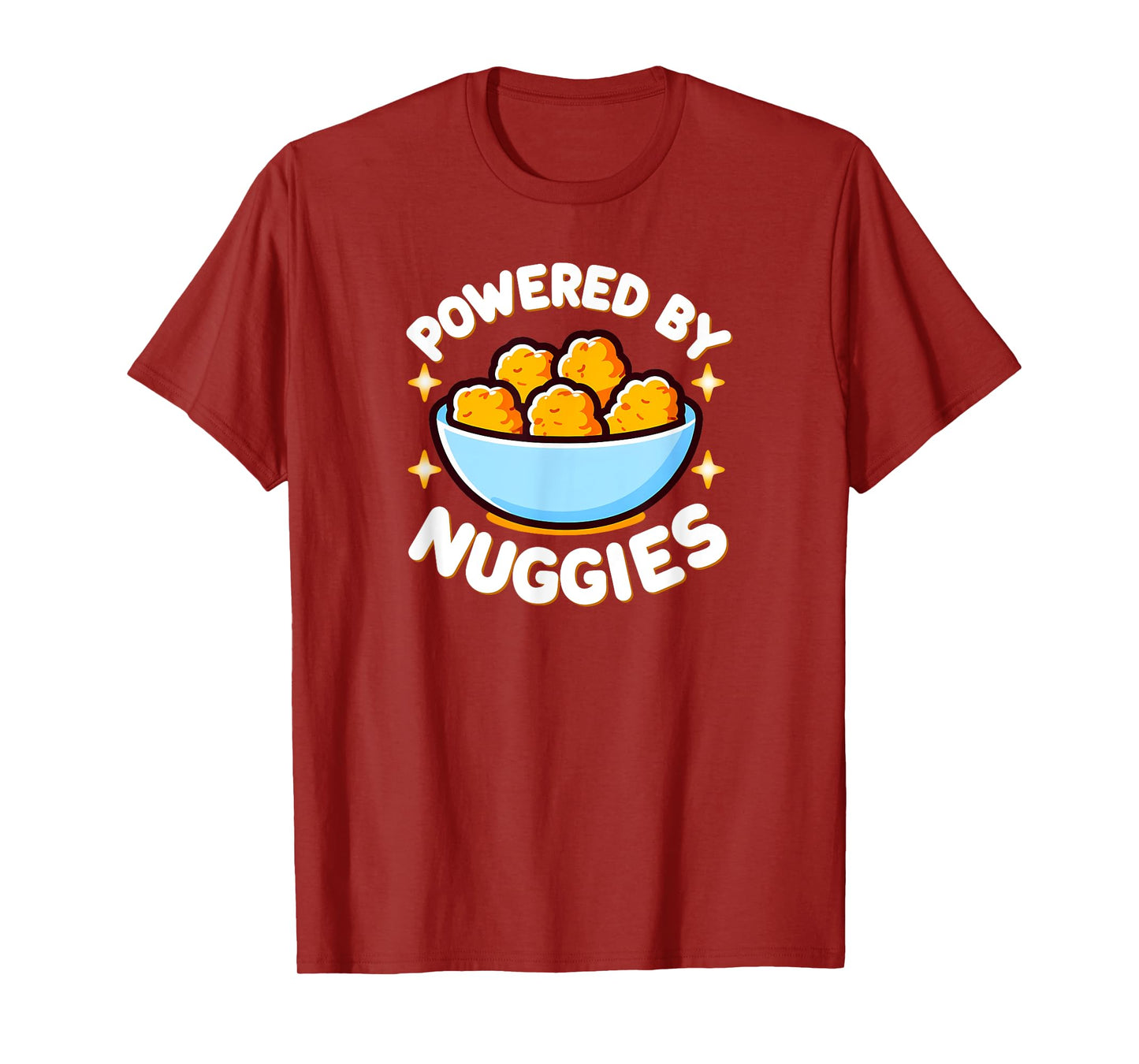 Powered by Nuggies, Funny Chicken Nuggets T-Shirt