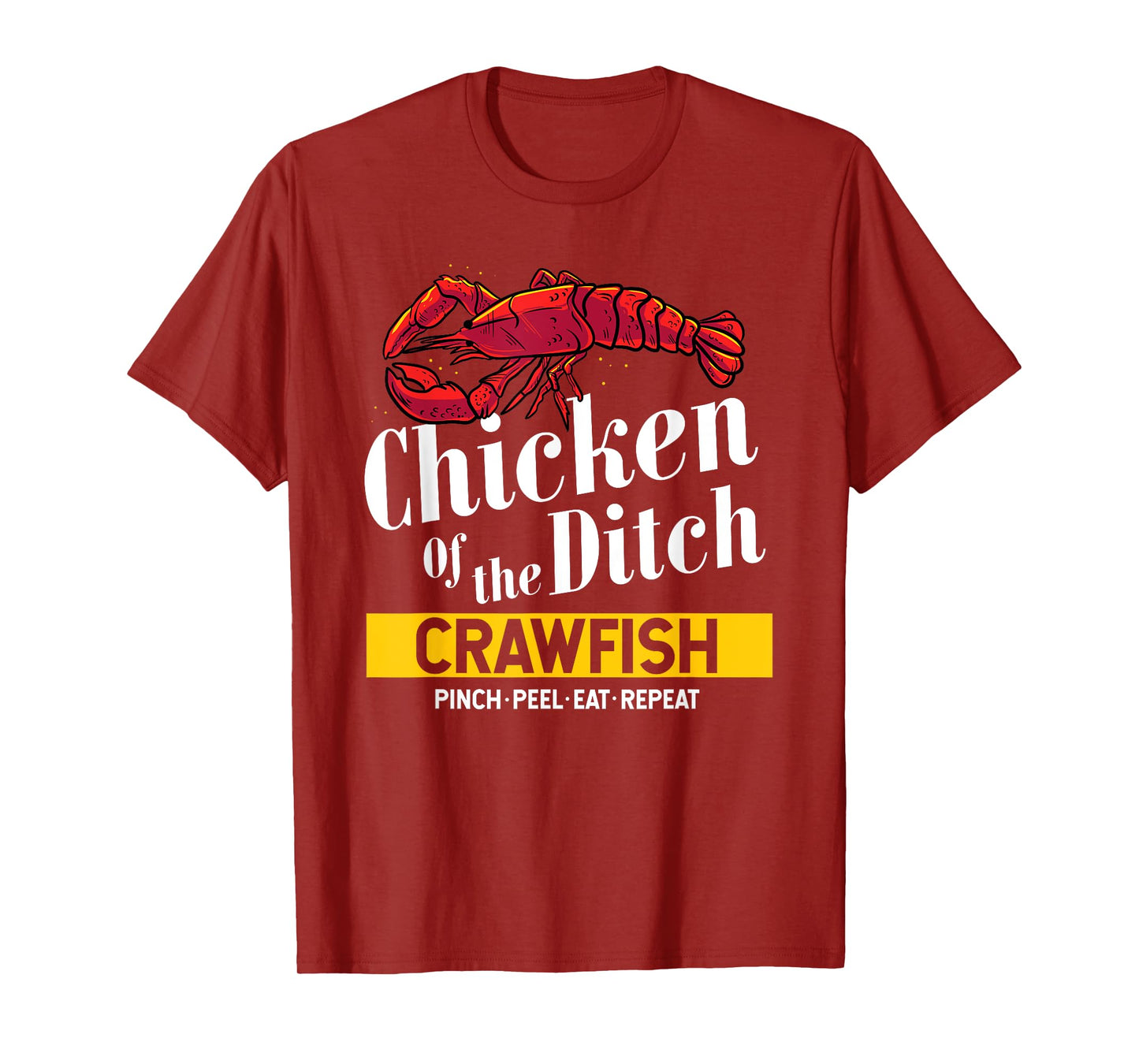 Chicken Of The Ditch Freshwater Cajun Party Boil Master T-Shirt