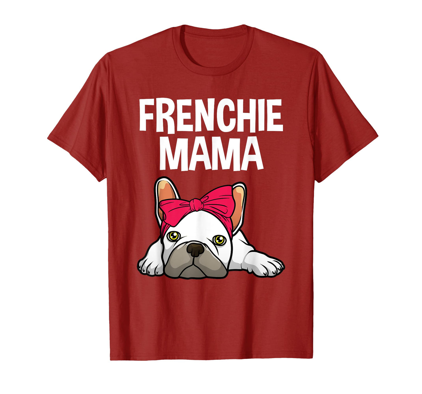 Cool French Bulldog Art For Women Mama Mom Frenchie Lover T-Shirt