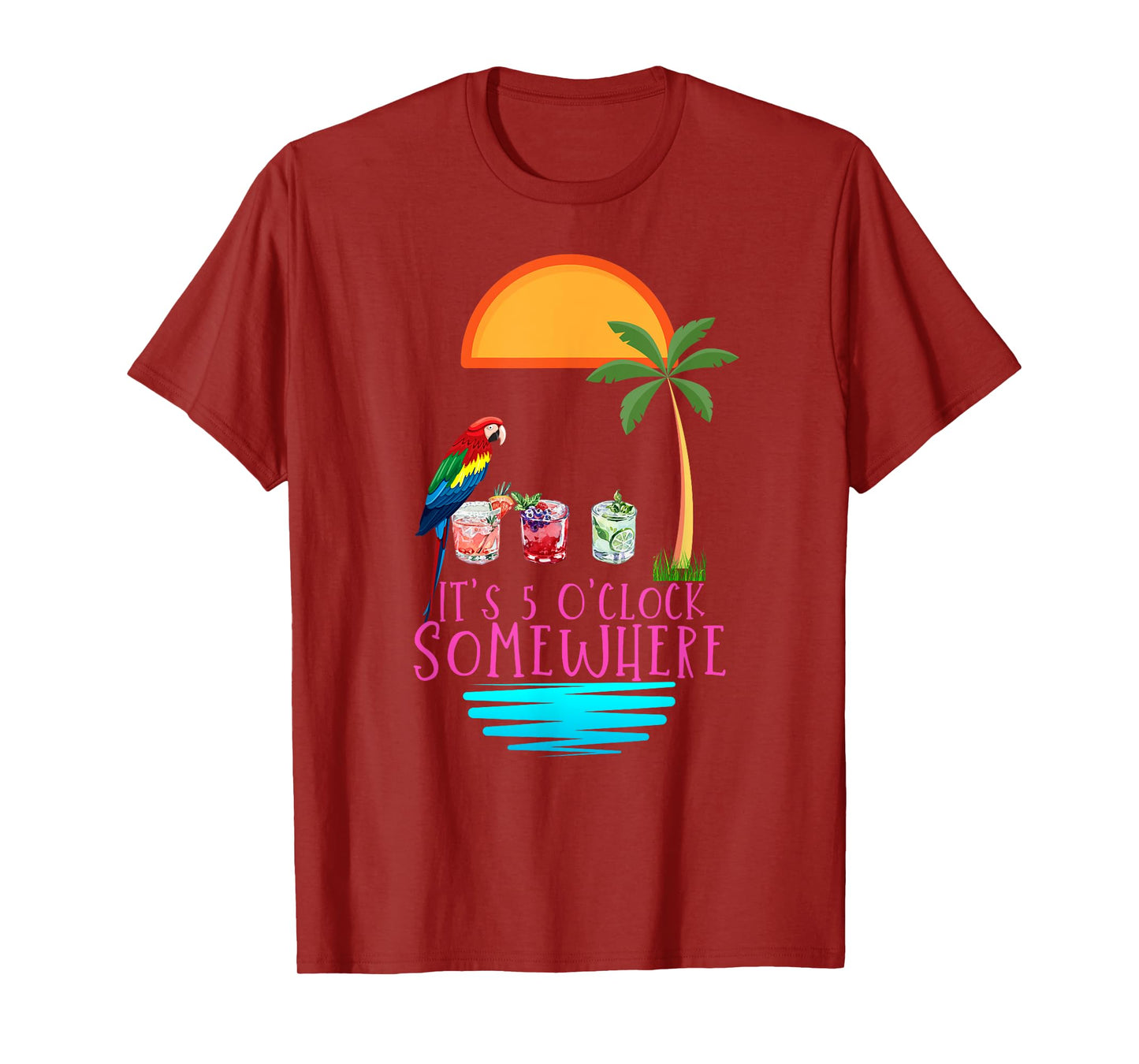 It's 5 O'clock Somewhere Parrot cocktail Lover Hello Summer T-Shirt