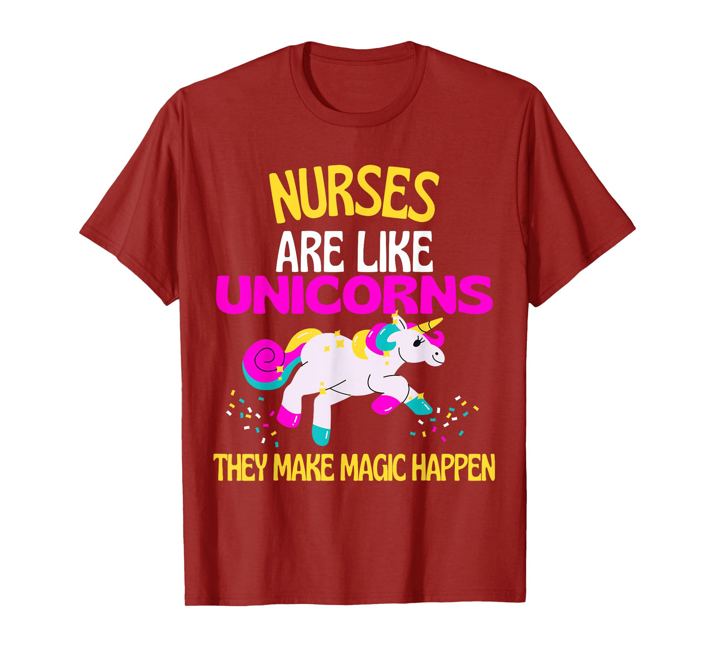 Nurse Magic Unicorn Magical Unicorn Nurses are Magical T-Shirt