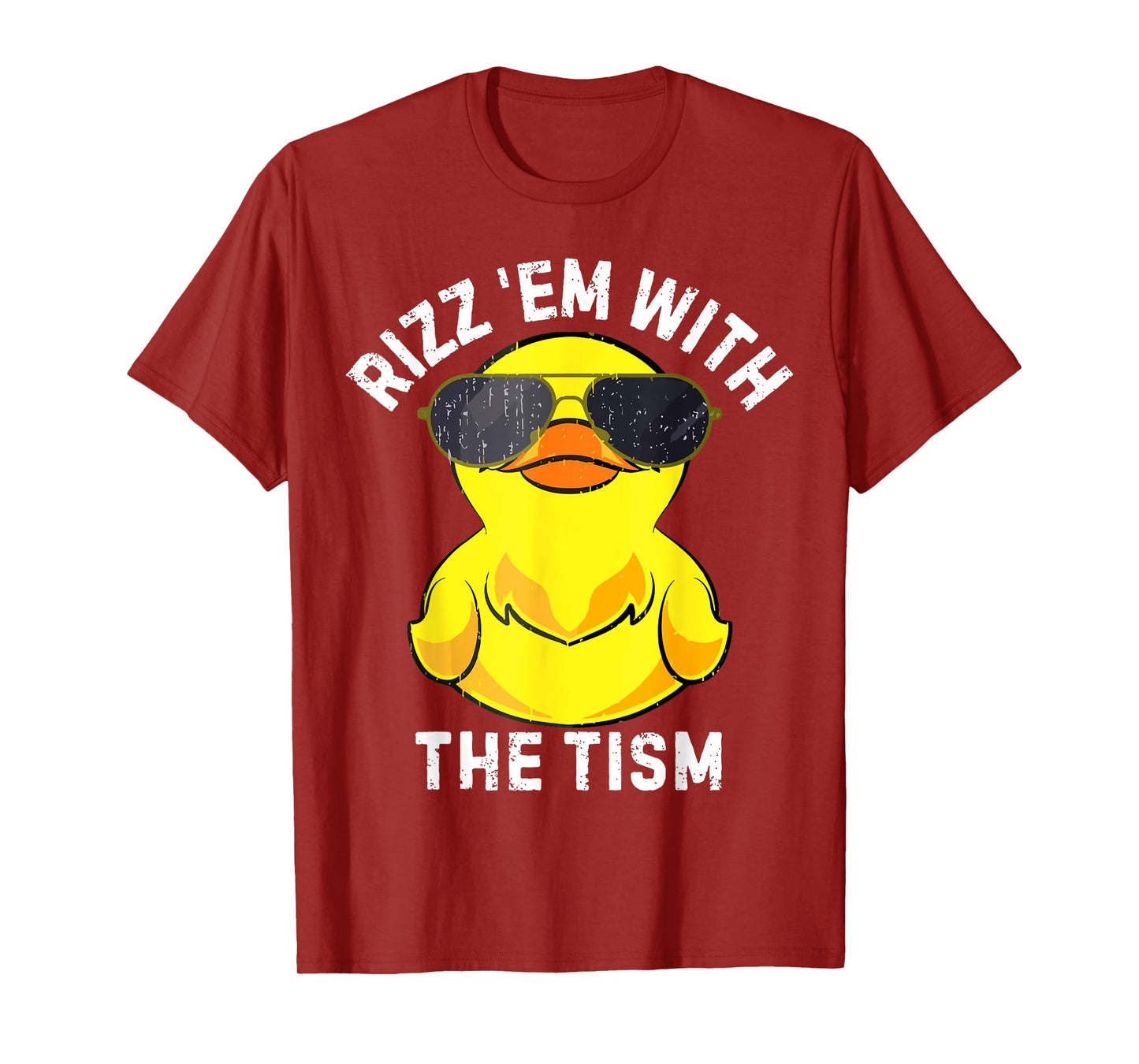 Rizz Em With The Tism Rizzler Joke Meme Rizzling Duck Funny T-Shirt
