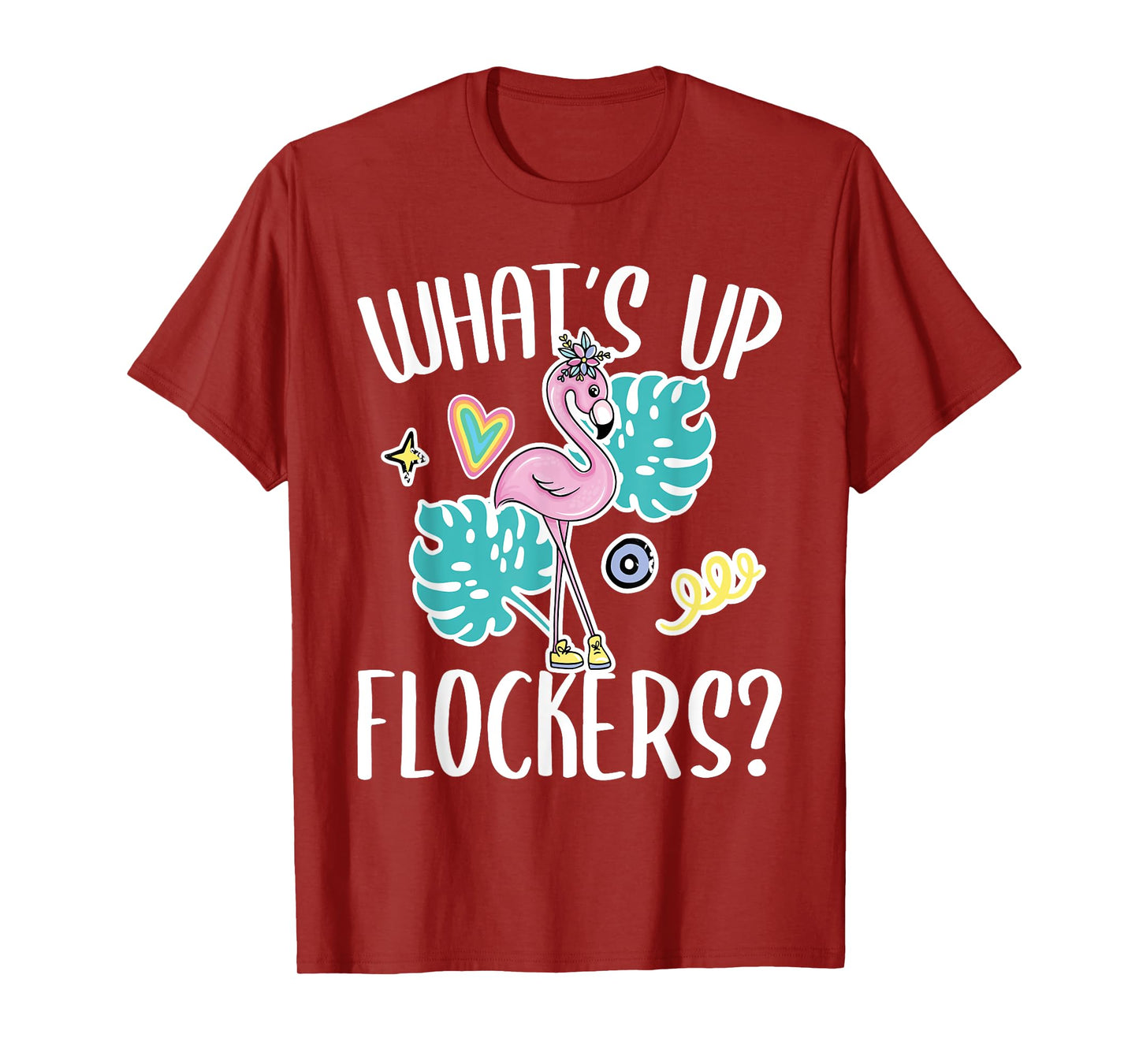 What's Up Flockers - Funny Flamingo Lover T-Shirt