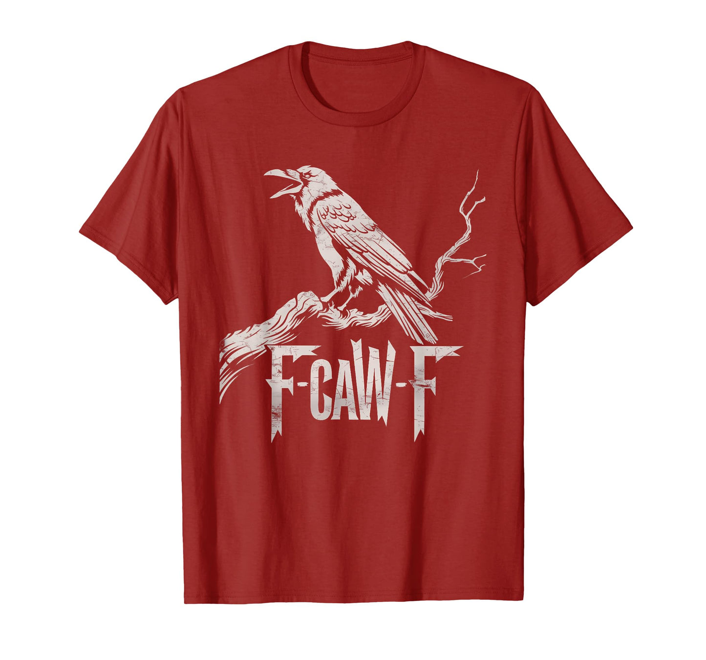 F-Caw-F Black Crow Pun Funny Bird Cawing Grunge T-Shirt